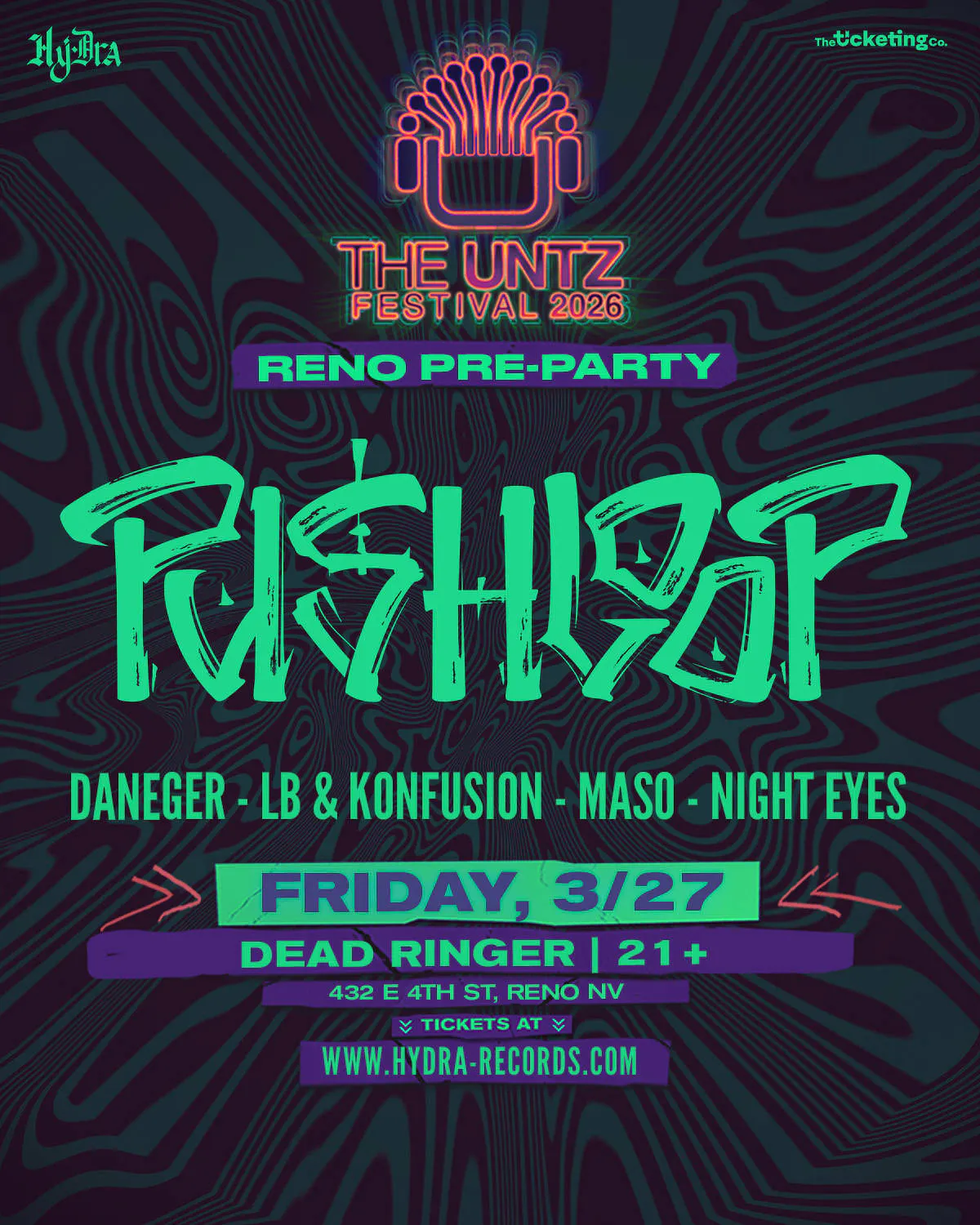The Untz Pre-Party Reno ft Pushloop event banner