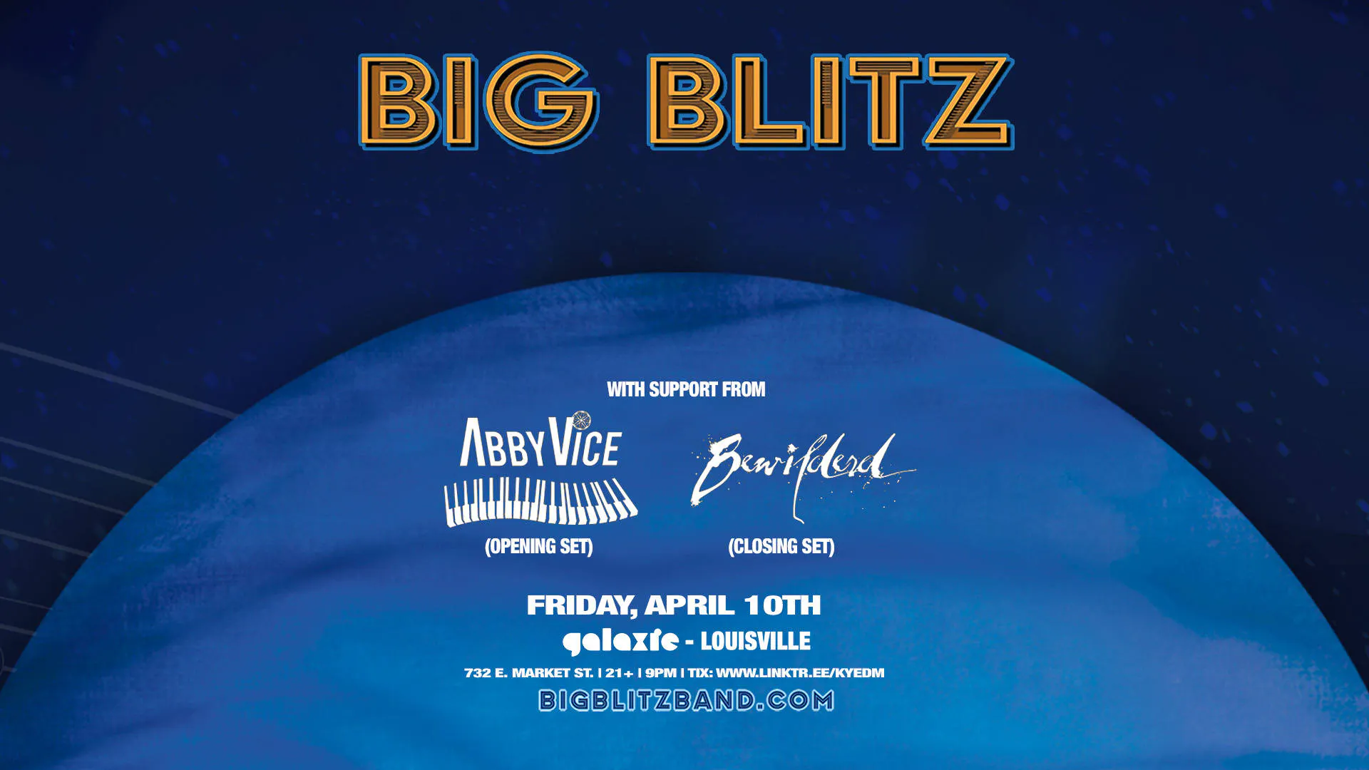 Big Blitz w/ Abby Vice & Bewilderd at Galaxie - Louisville event banner