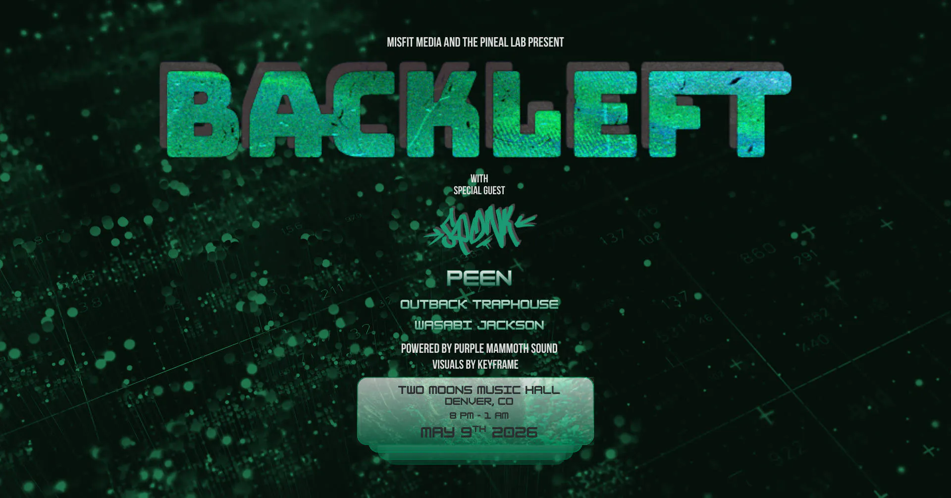 BackLeft, Sqonk, PEEN, Outback Traphouse and Wasabi Jackson event banner