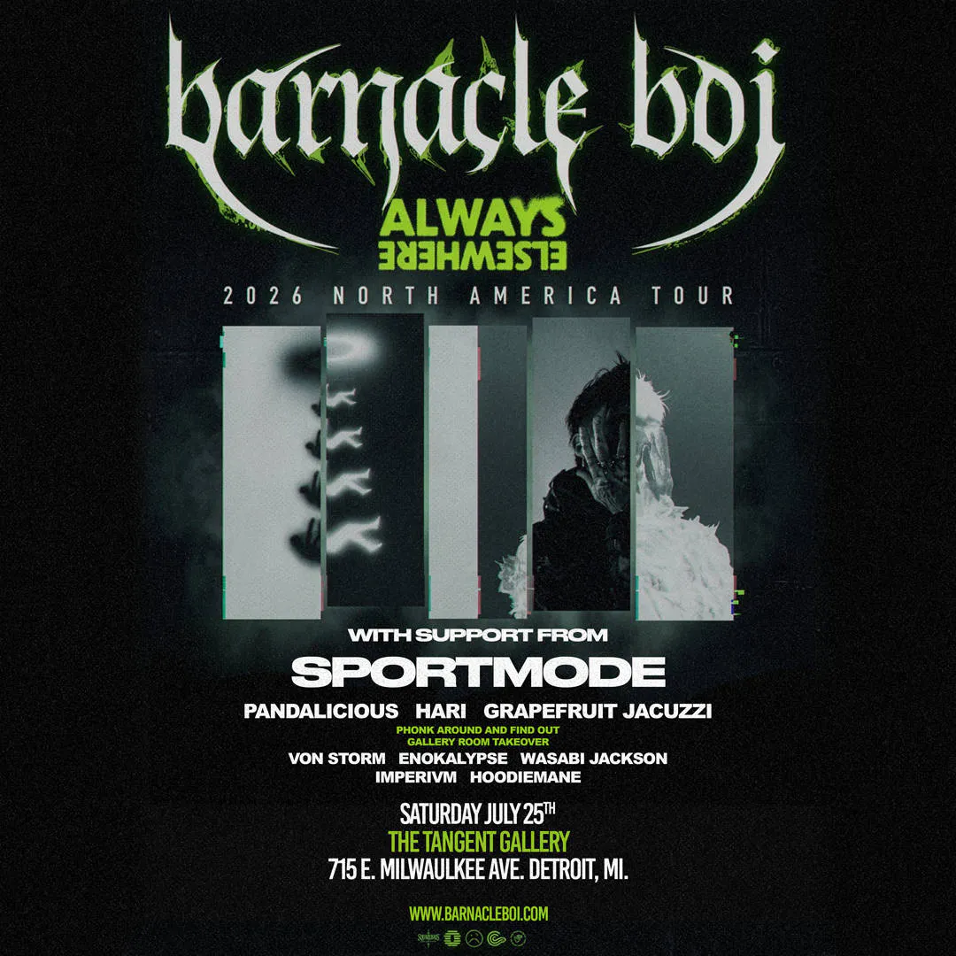 Barnacle Boi Always, Elsewhere Tour w/ Sportmode at Tangent Gallery event banner