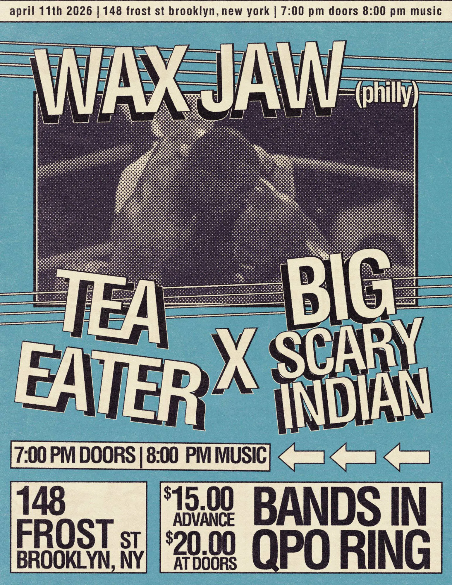 Wax Jaw / Tea Eater/ Big Scary Indian at 148 Frost St // Queer Punk Outlaws event banner