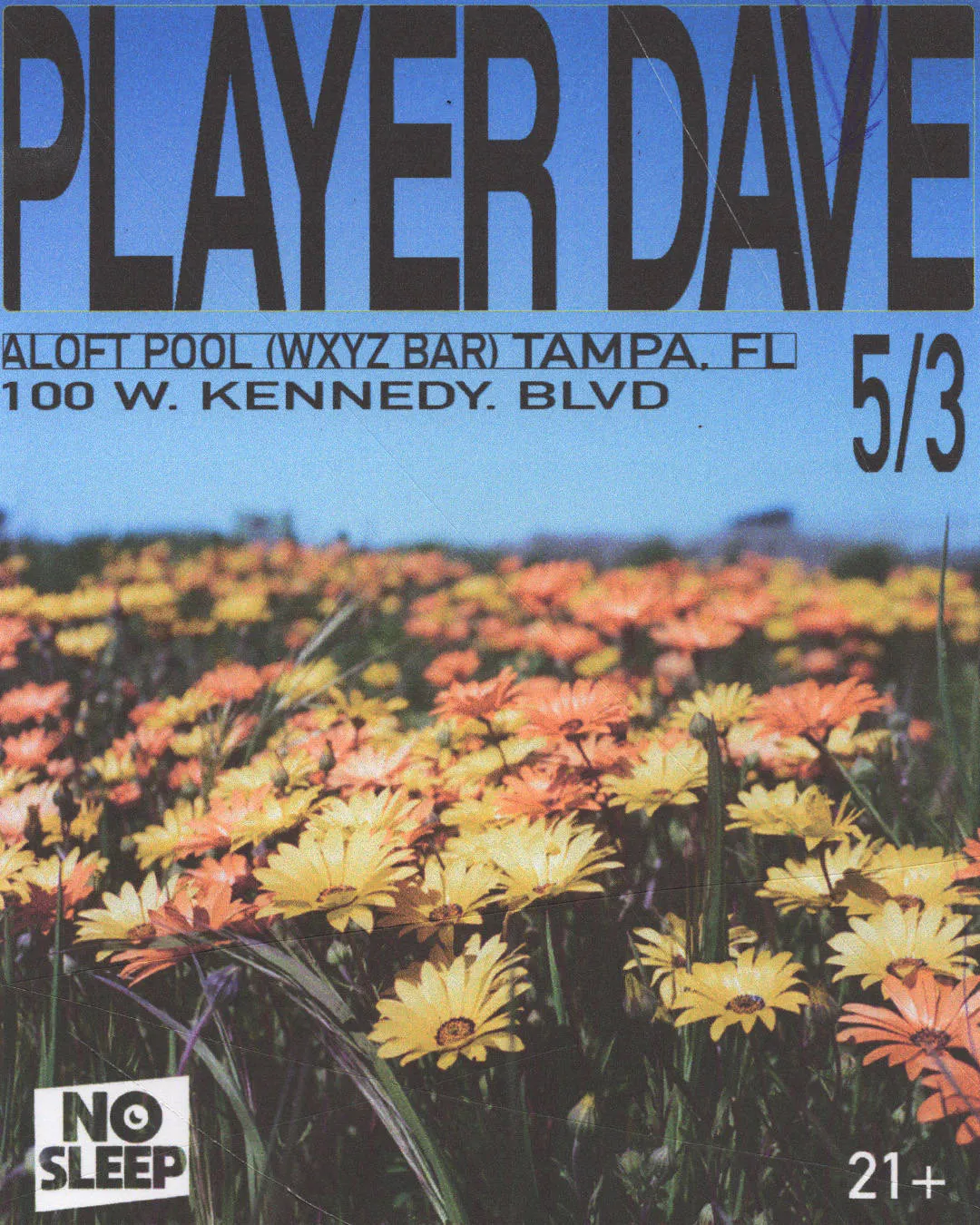 No Sleep Pool Party w/ Player Dave event banner