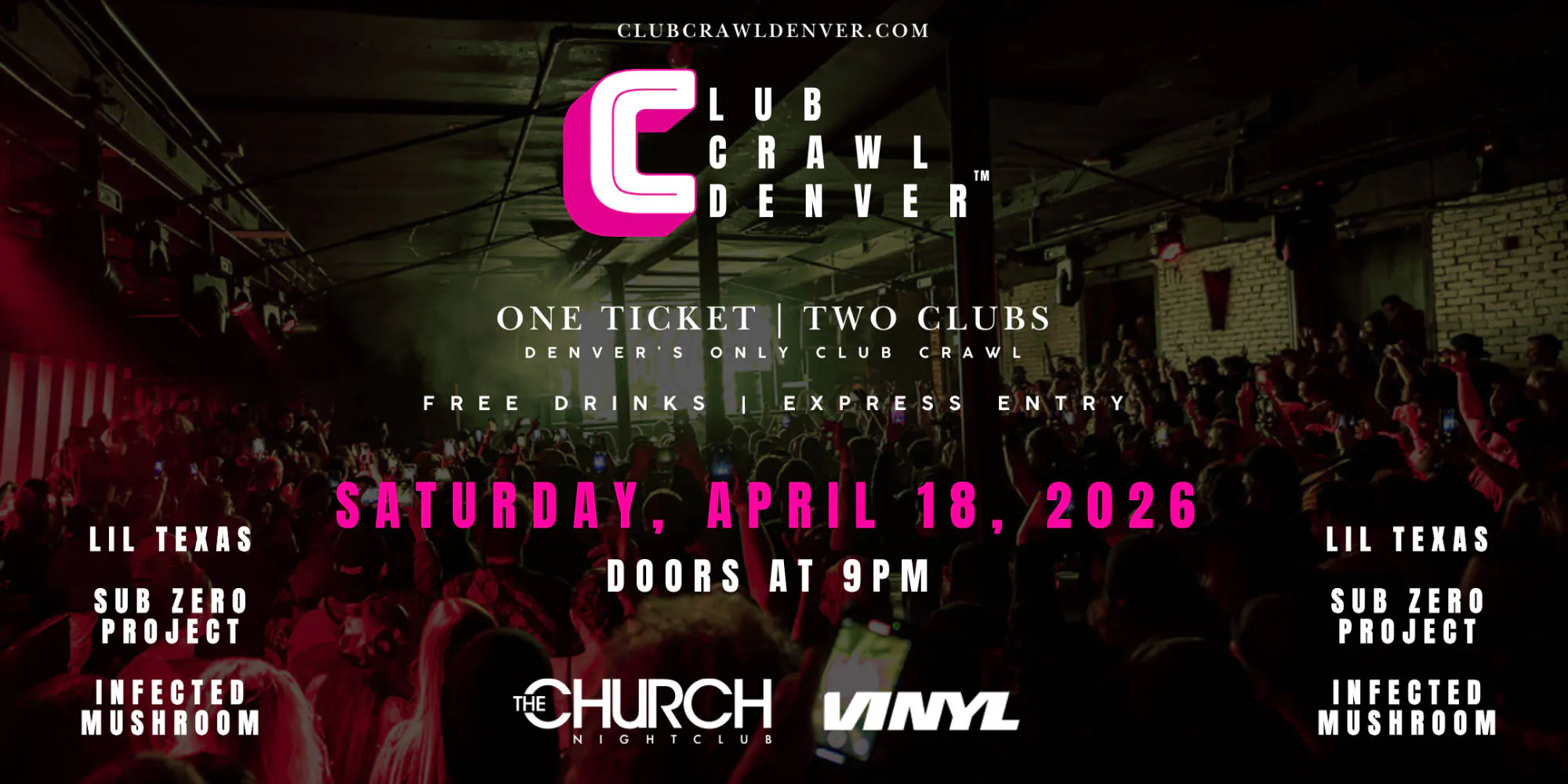 Sat, April 18th: Lil Texas, Sub Zero Project, Infected Mushroom event banner