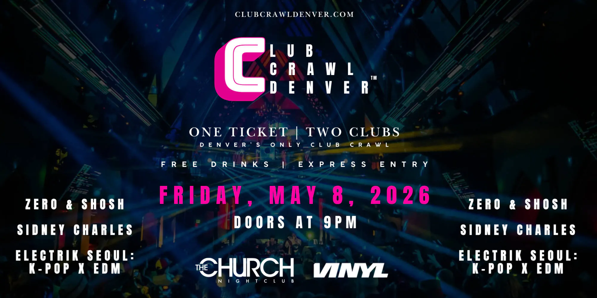 Fri, May 8th: Zero & Shosh, Sidney Charles, Electrik Seoul: K-Pop X EDM event banner