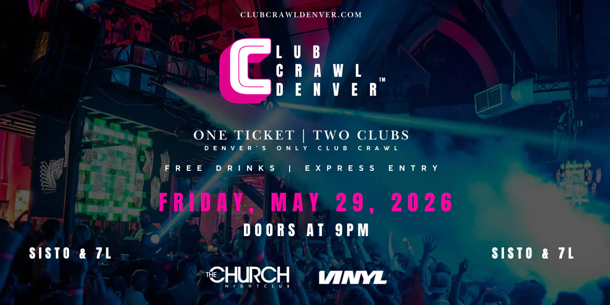 Fri, May 29th: Club Crawl Denver event banner