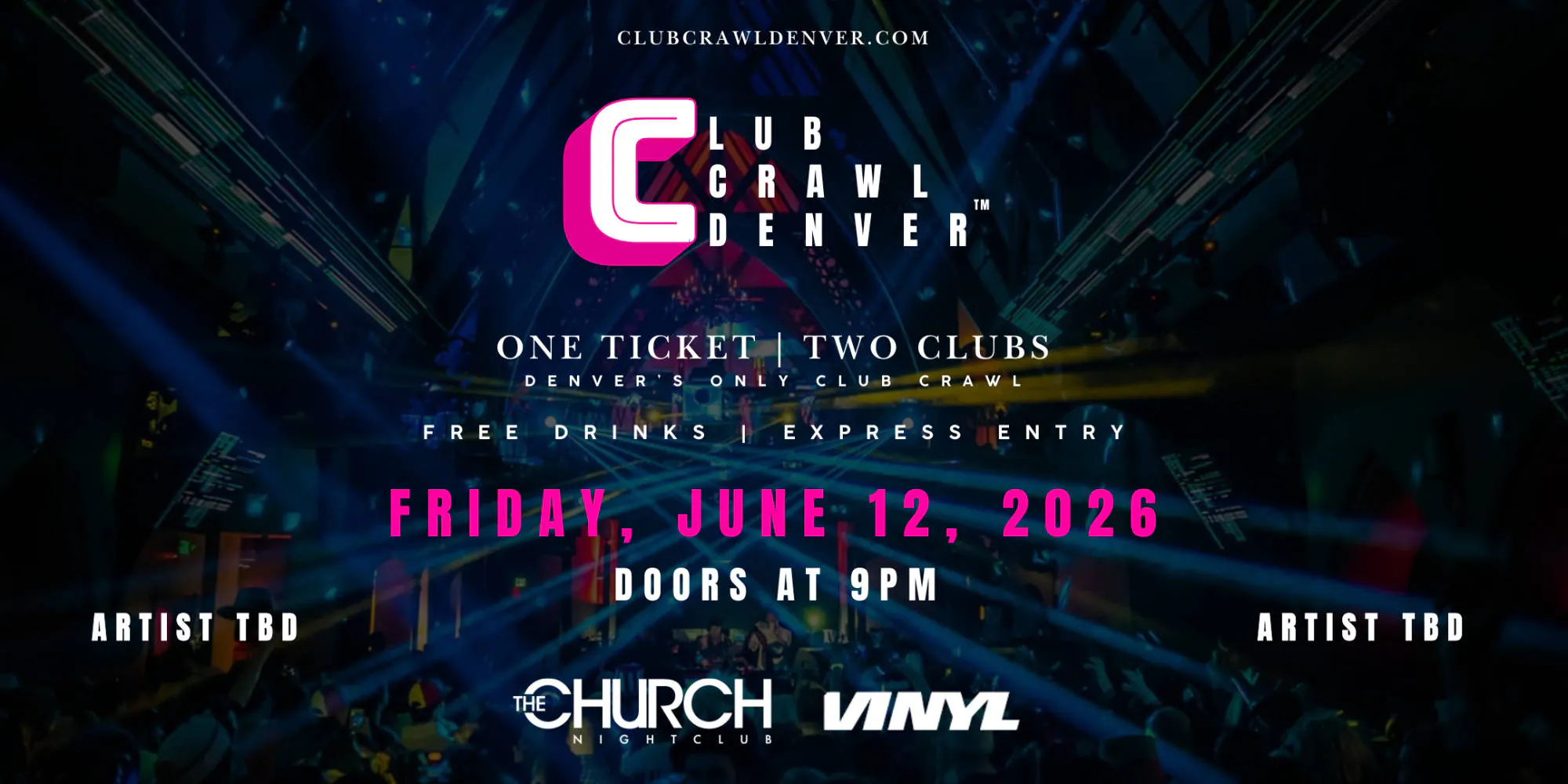 Fri, June 12th: Club Crawl Denver event banner