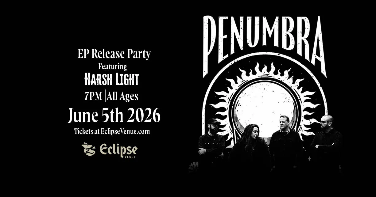 Penumbra EP Release Party ft. Harsh Light event banner