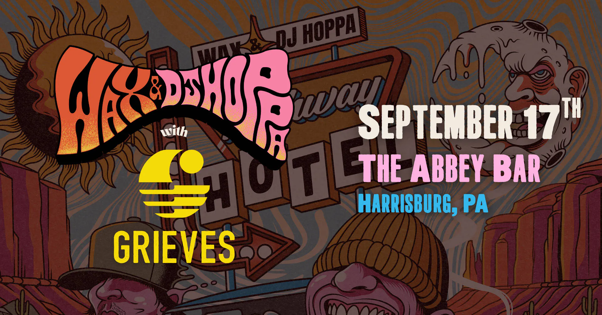 WAX + DJ HOPPA at The Abbey Bar | Harrisburg PA event banner