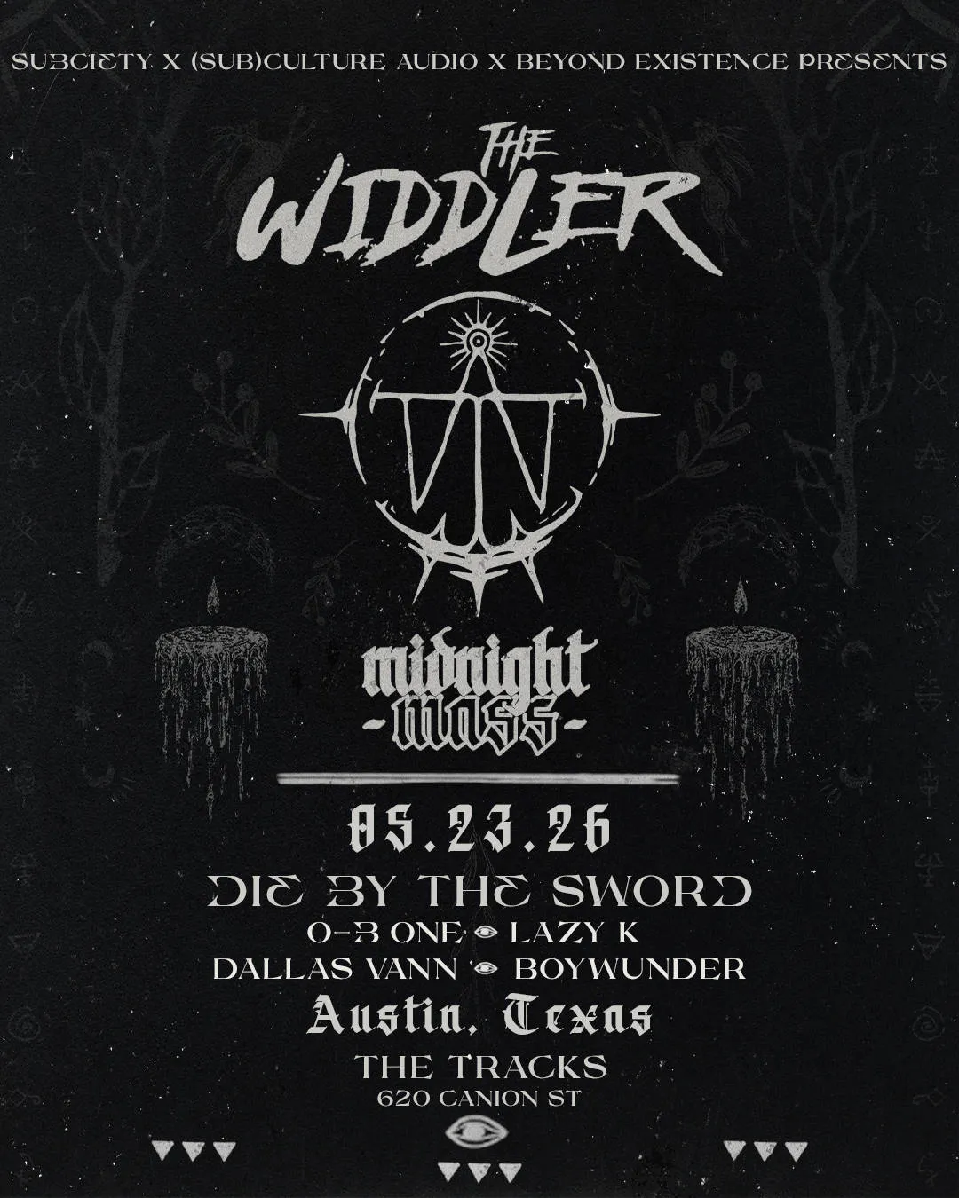 Subciety x (Sub)culture Audio x Beyond Existence Presents: The Widdler Midnight Mass event banner