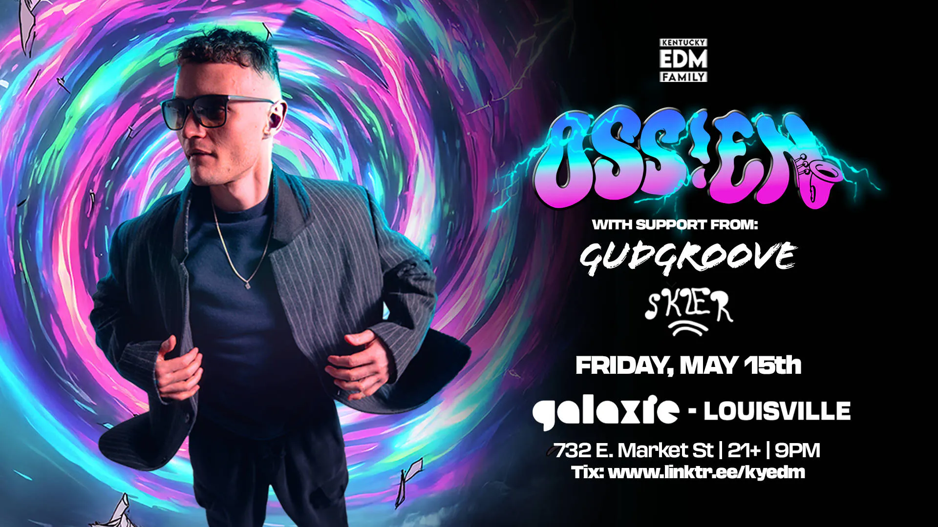 Ossien w/ Gudgroove & Skler at Galaxie - Louisville event banner