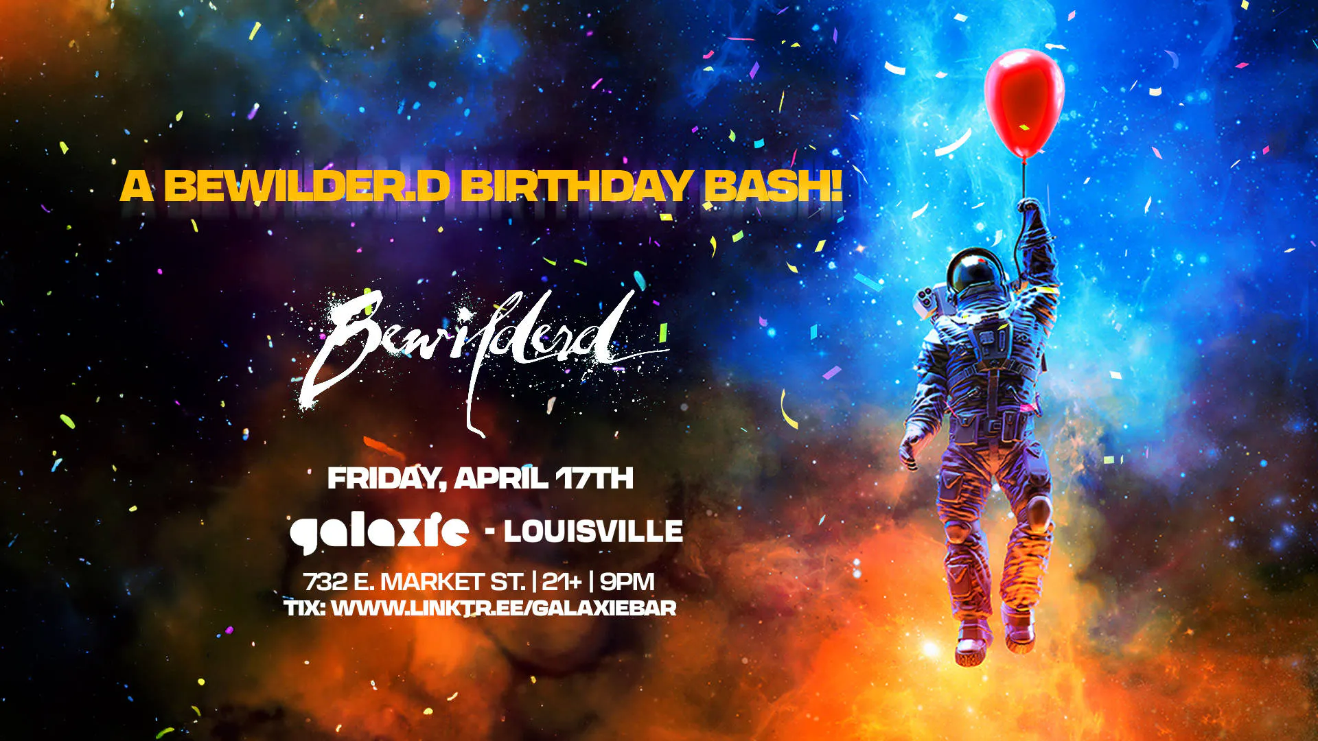 Bewilder.d Birthday Bash at Galaxie - Louisville event banner