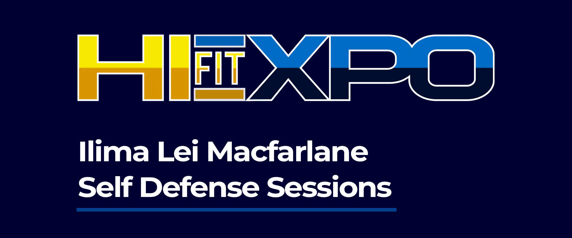 Ilima Lei Macfarlane Self Defense Sessions event banner