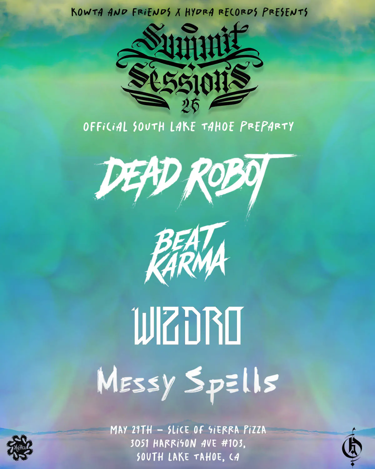 South Lake Tahoe Summit Sessions Pre-Party ft. Dead Robot, Beatkarma, Wizdro event banner