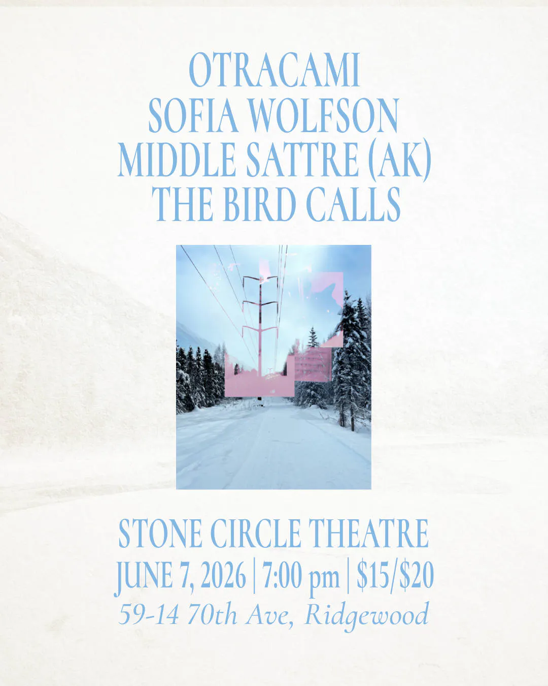 Middle Sattre, Otracami, and The Bird Calls event banner
