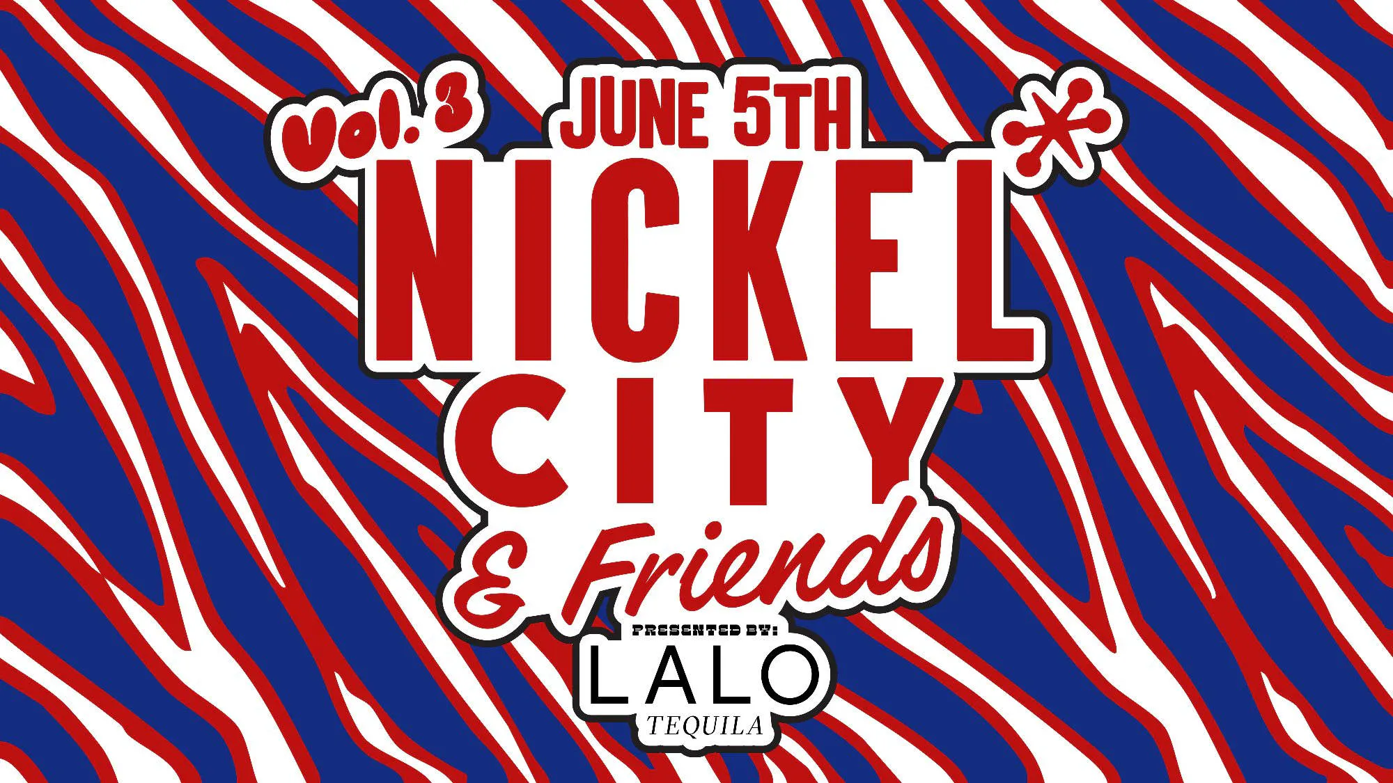 Nickel City and Friends Vol. 3 event banner