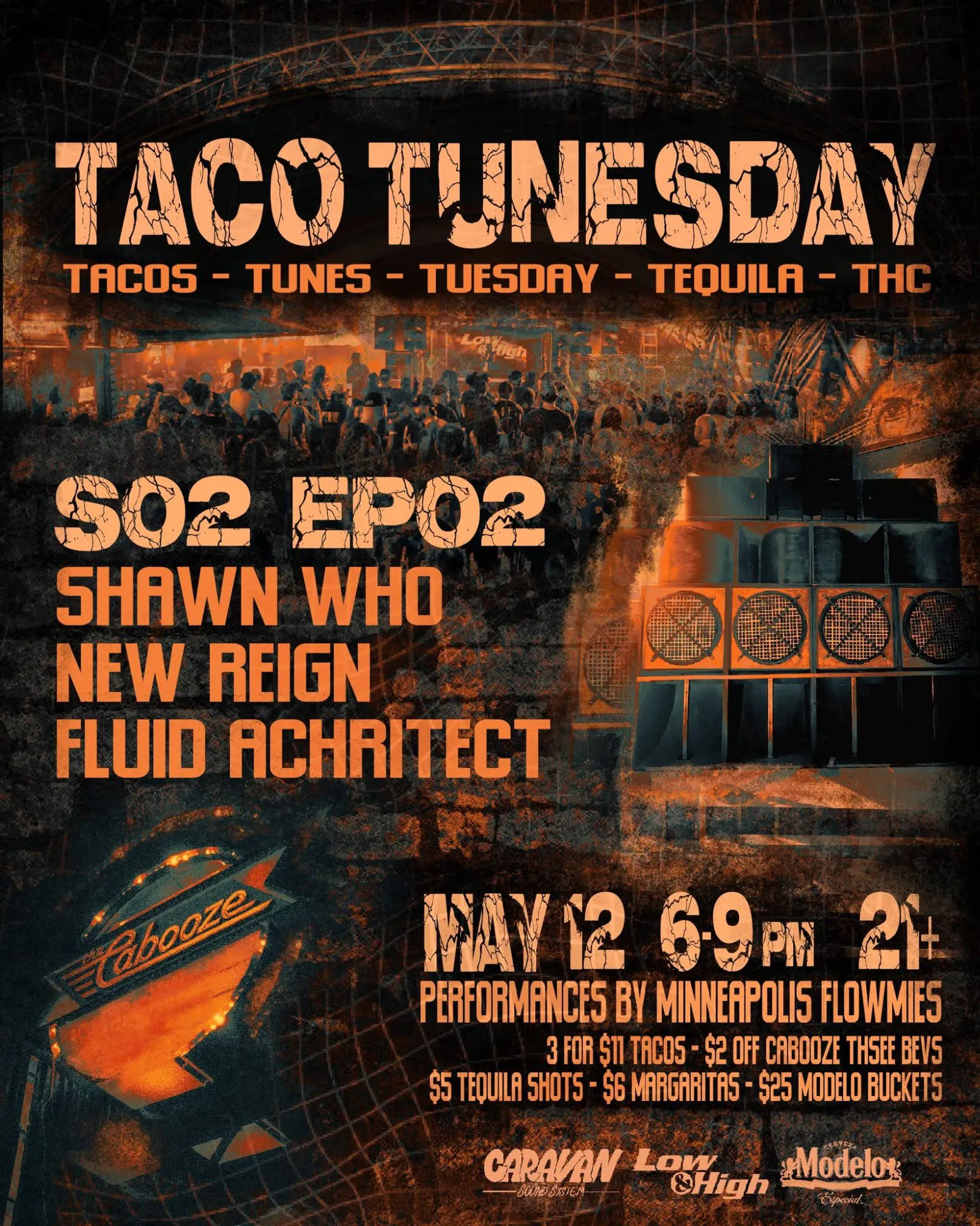 S02 : E02 TACO TUNESDAY ft. SHAWN WHO + More event banner