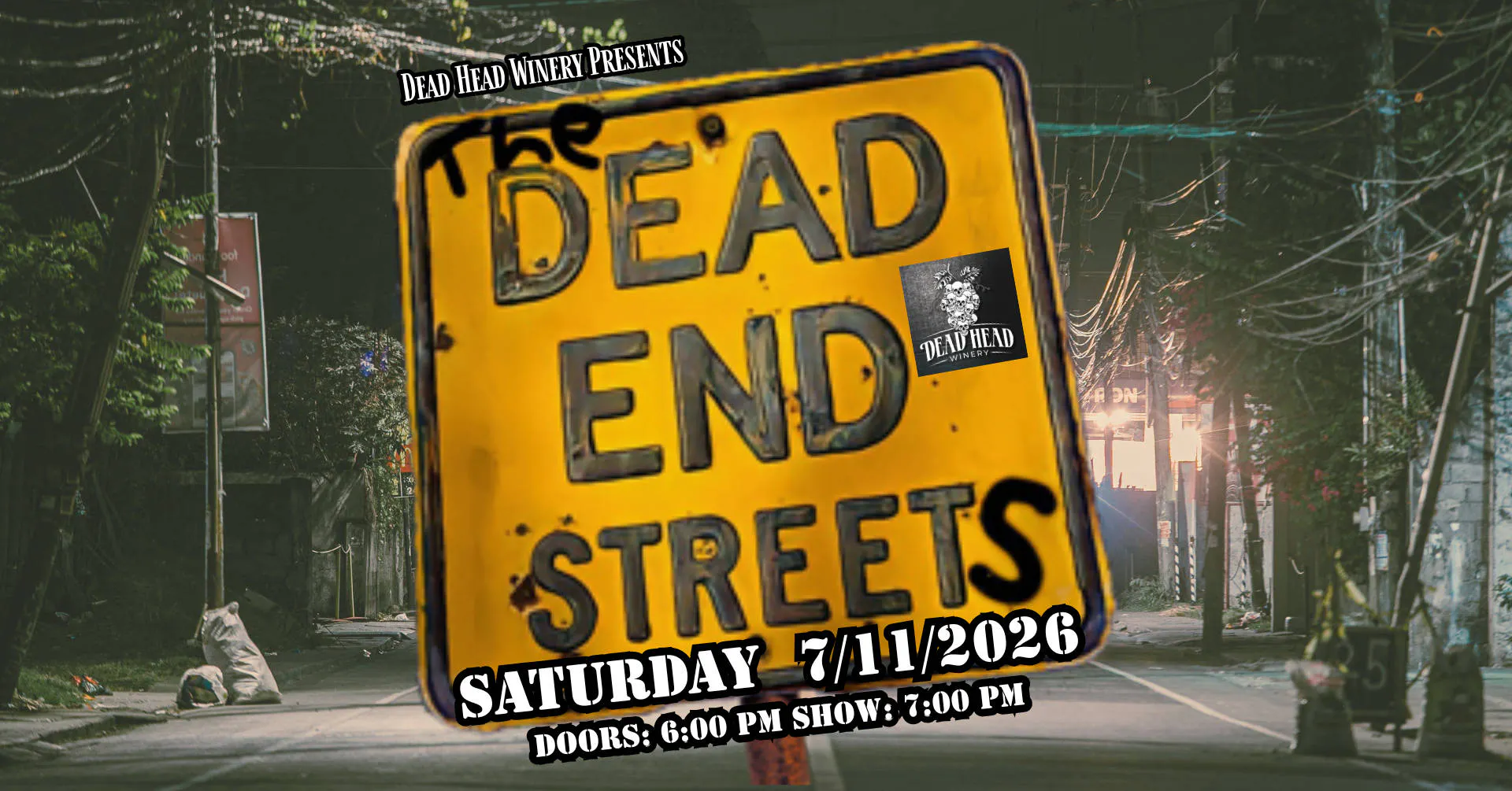 The Dead End Streets event banner