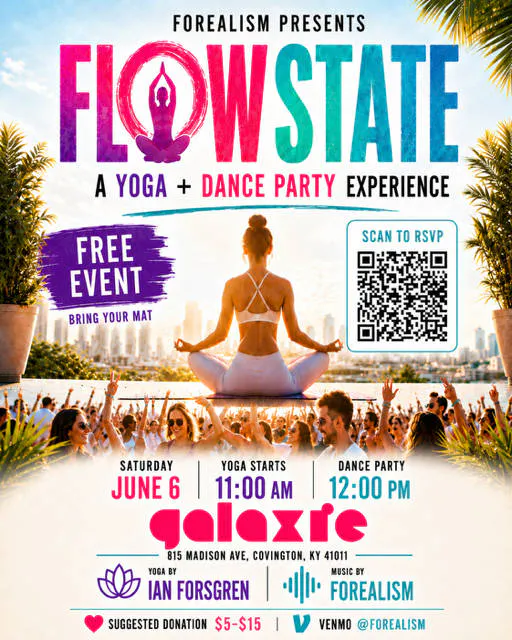 Flow State: Yoga + Dance Party Experience with Forealism event banner