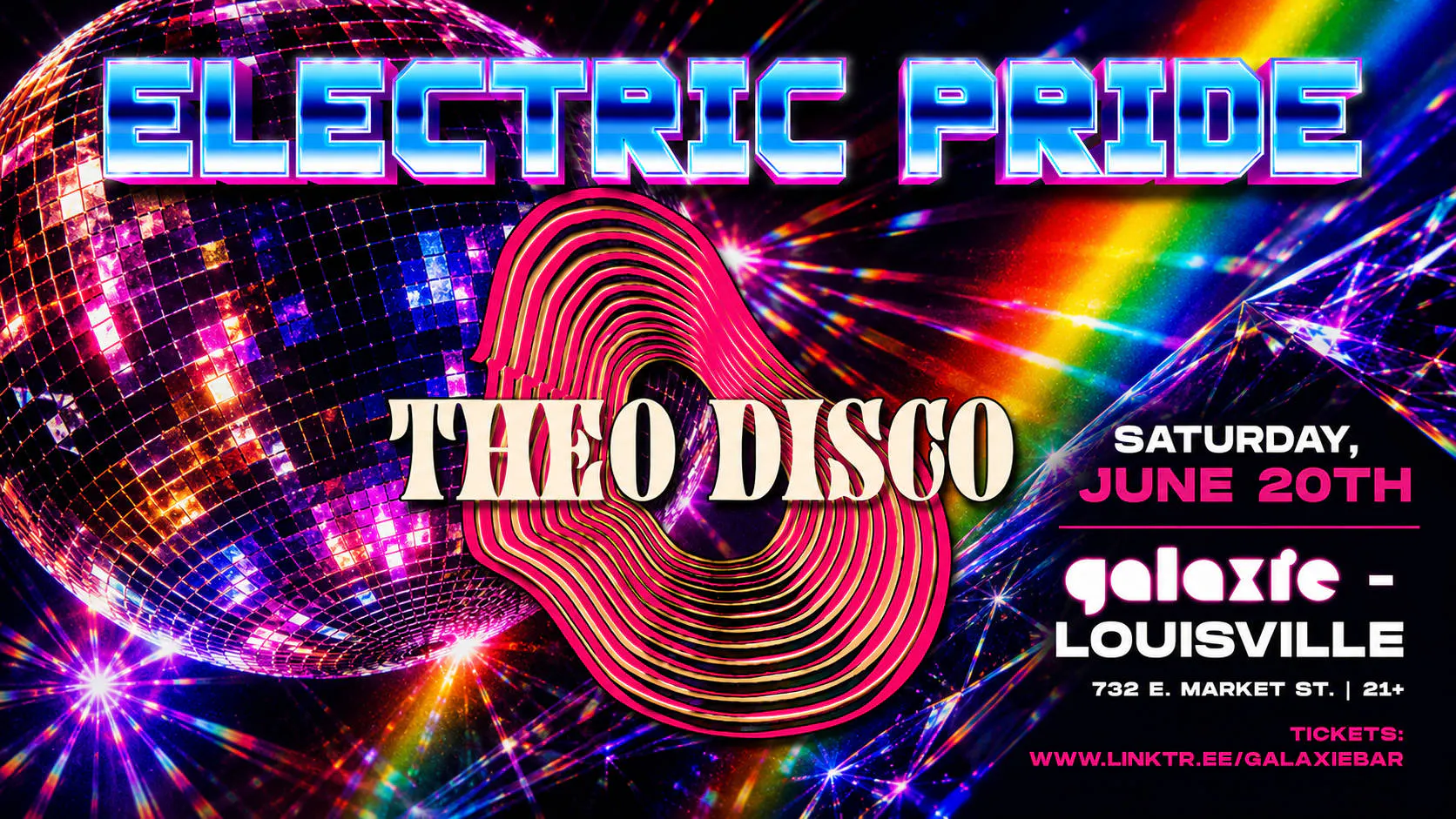 Electric Pride Vol. II: Theo Disco at Galaxie - Louisville event banner