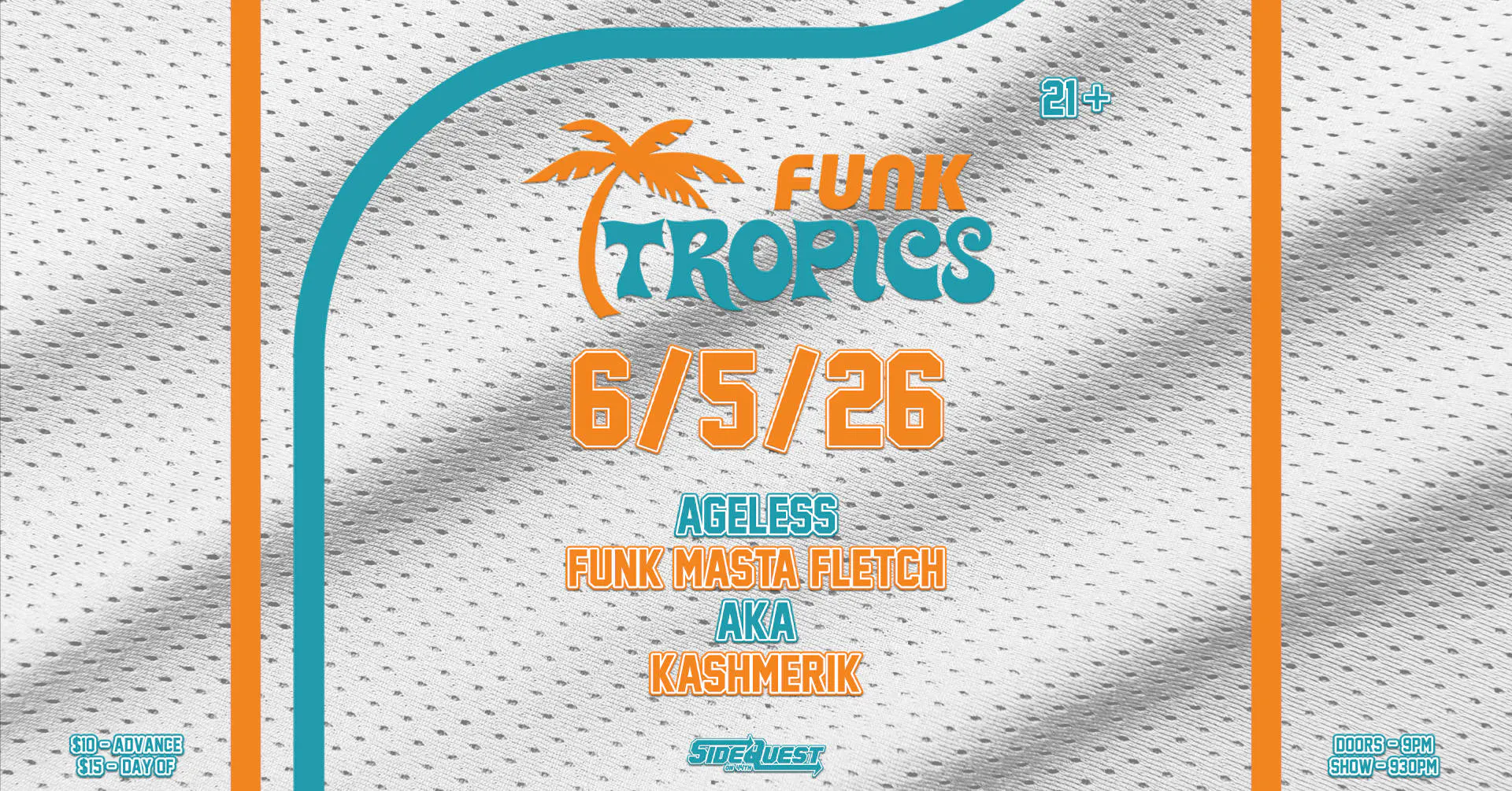 Funk Tropics #1 feat. Ageless, FMF, AkA event banner