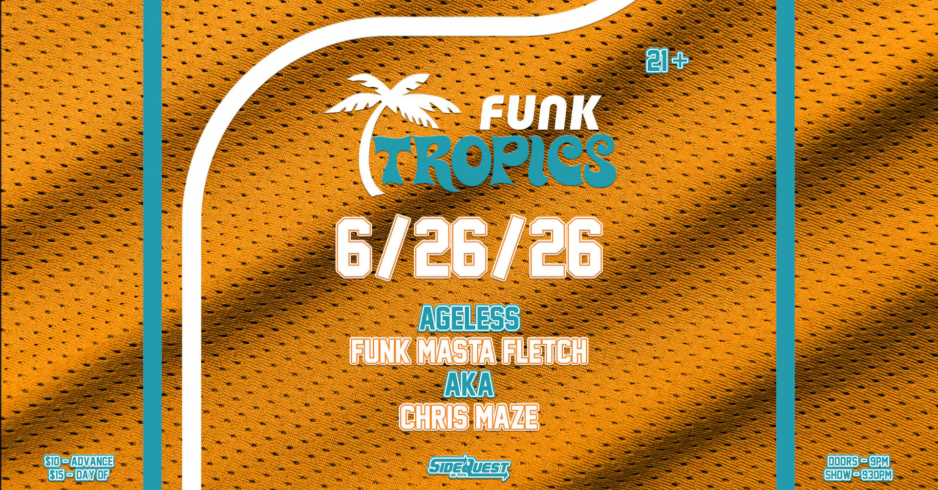 Funk Tropics #2 feat. Ageless, FMF, AkA event banner