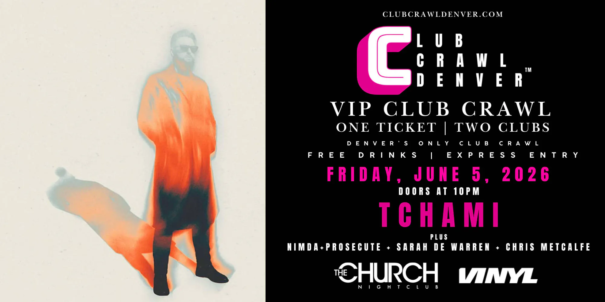 Fri, June 5th: Tchami, Sarah de Warren, Chris Metcalfe event banner