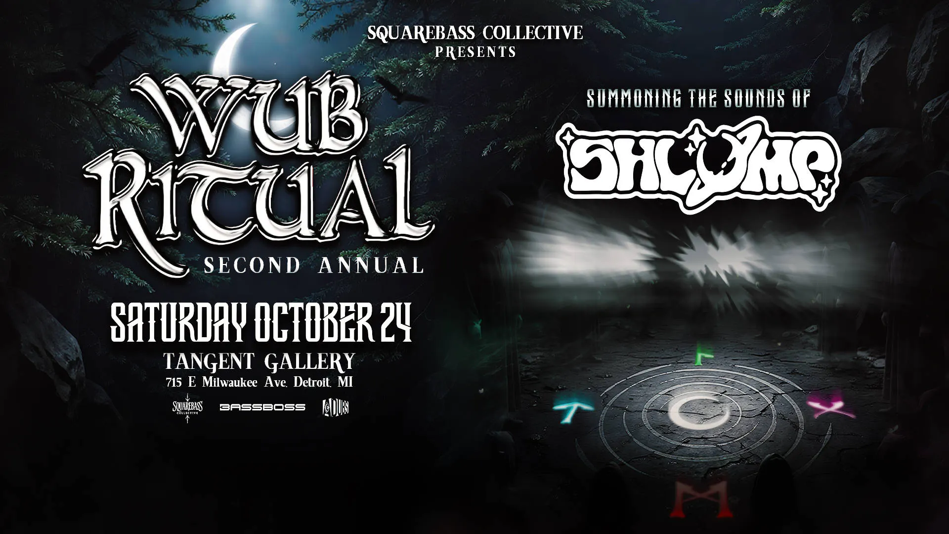 Wub Ritual w/ Shlump October 24th event banner