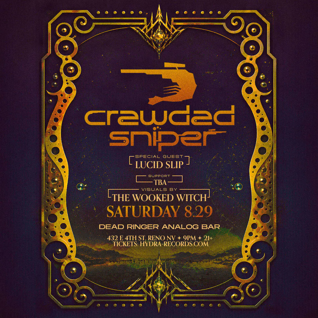 Crawdad Sniper & Lucid Slip event banner