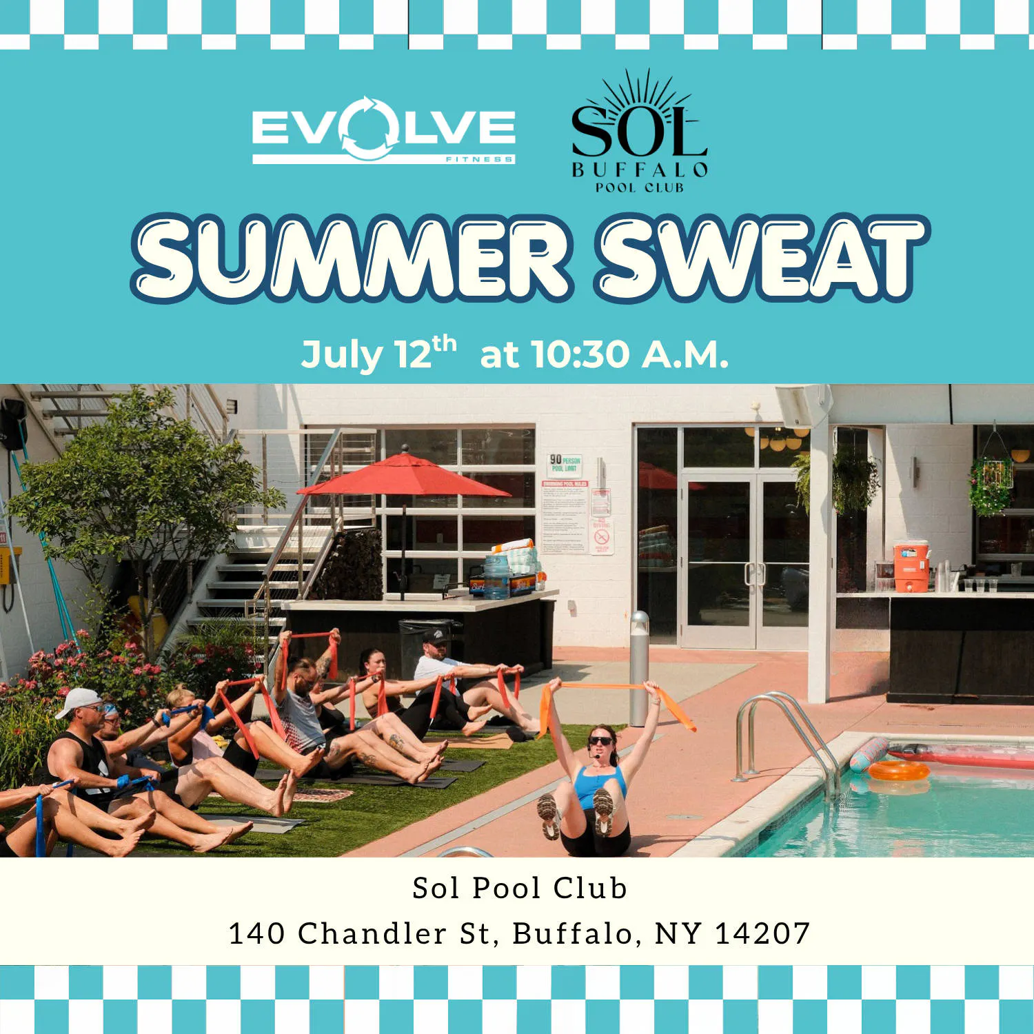 Evolve Buffalo & SOL Pool Club Present: Summer Sweat event banner