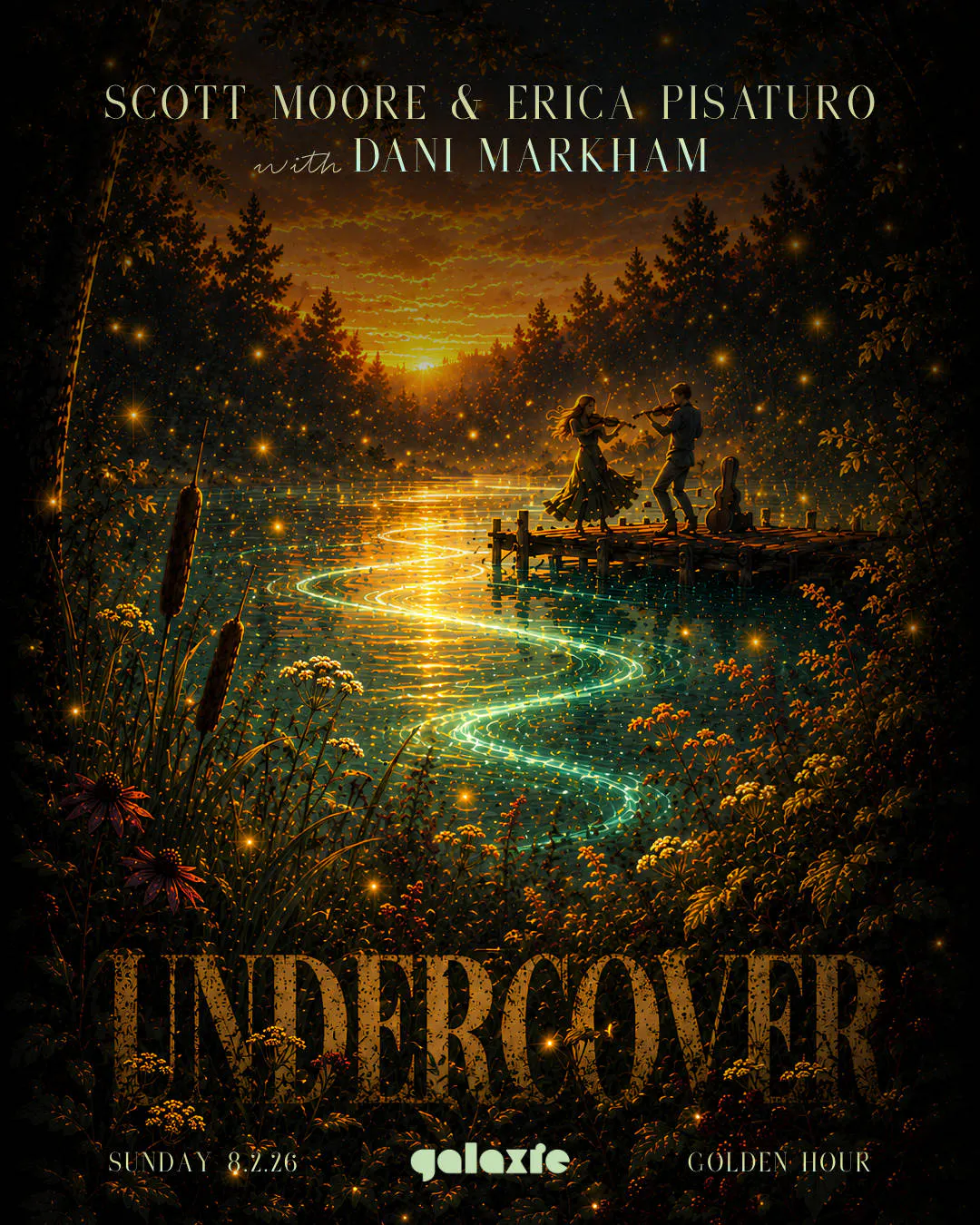 Undercover Vol.6: An Intimate, Sonic Experience with Scott Moore, Erica Pisaturo, and Dani Markham event banner