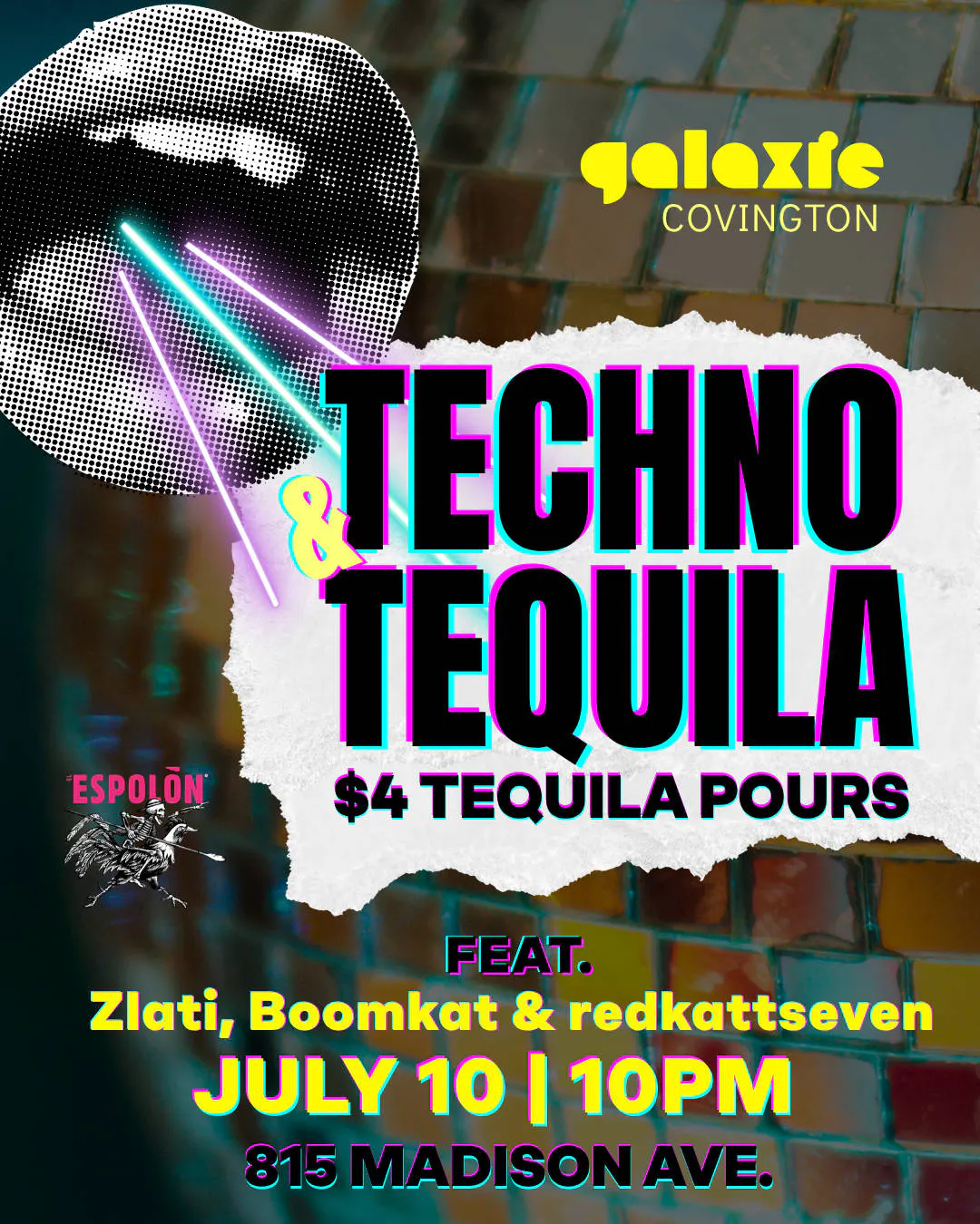 Techno + Tequila Vol. 1 - Covington event banner