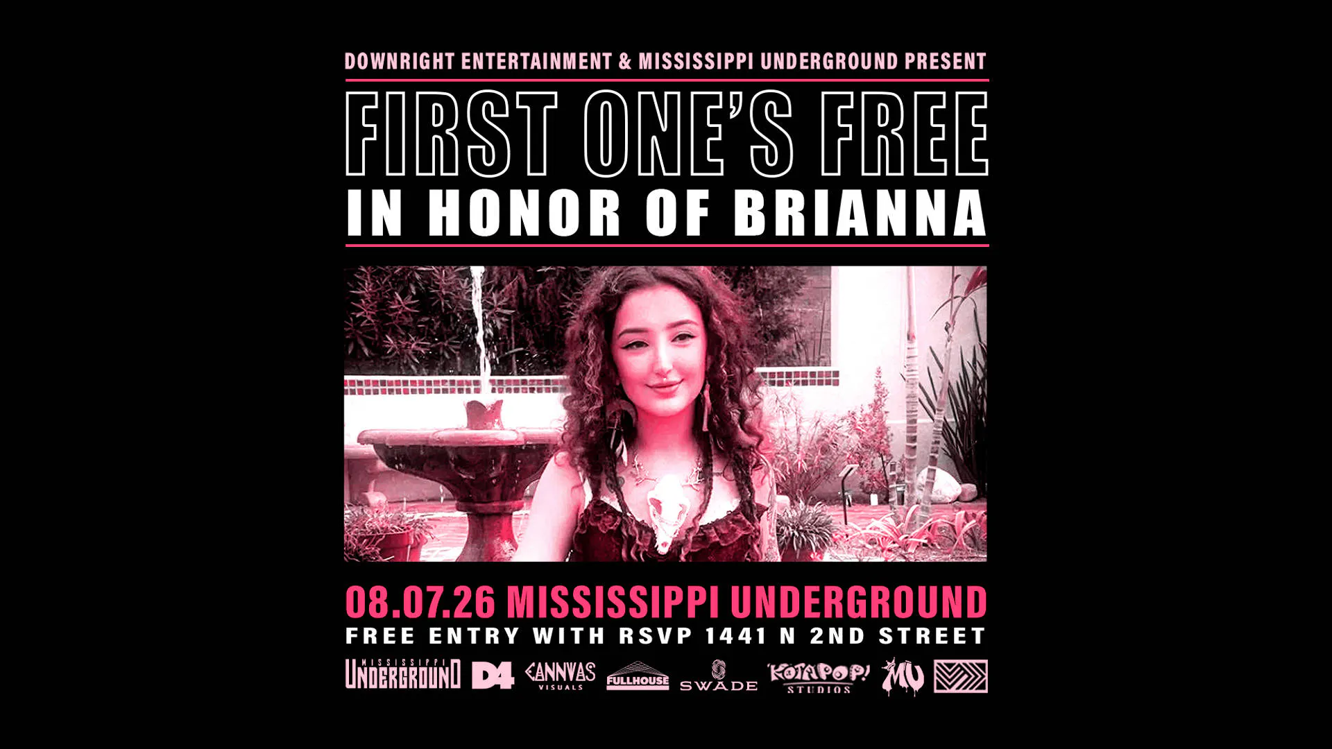 FIRST ONE'S FREE: IN HONOR OF BRIANNA event banner