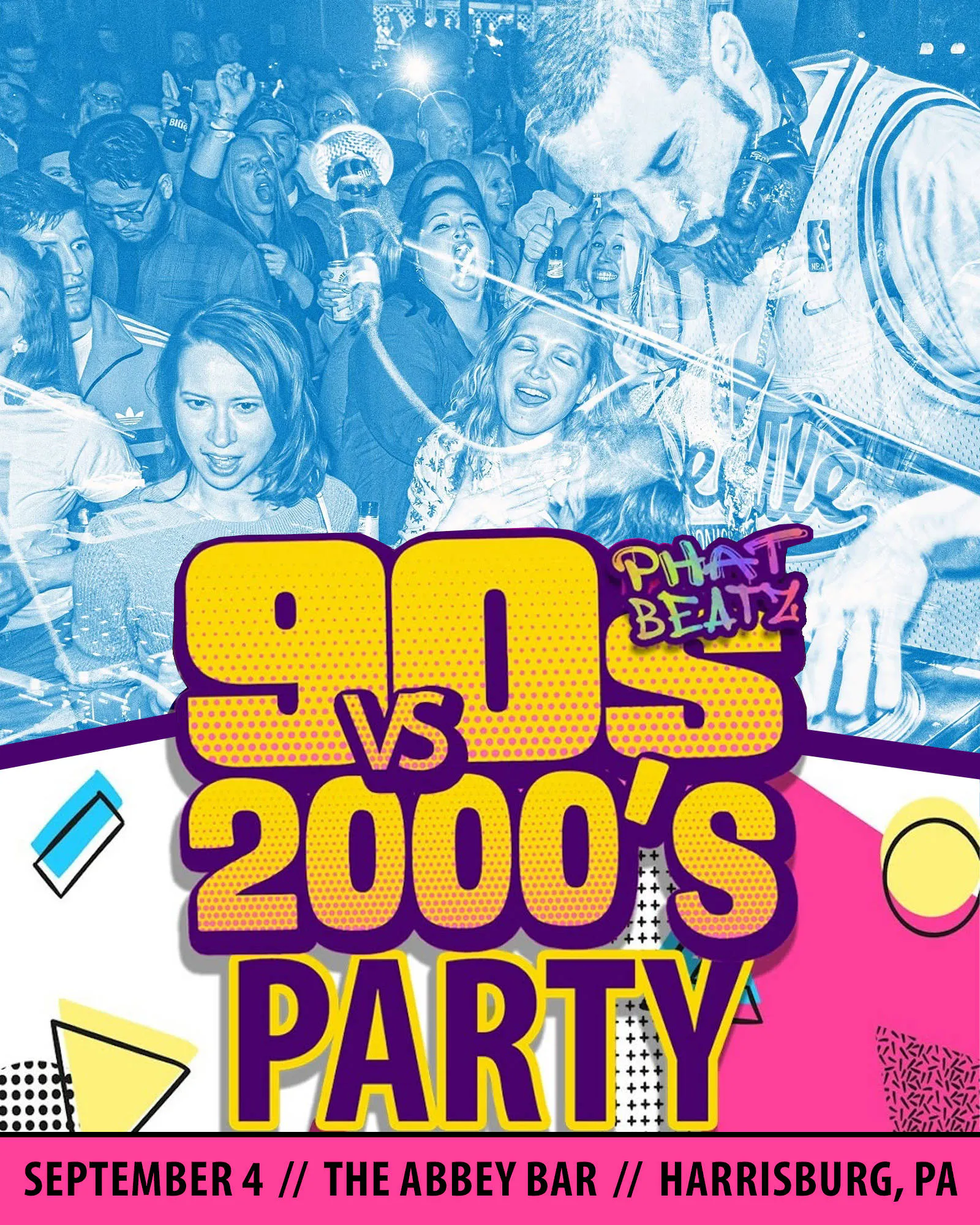 90s vs. 2000s Party feat. PHAT BEATZ at The Abbey Bar | Harrisburg PA event banner