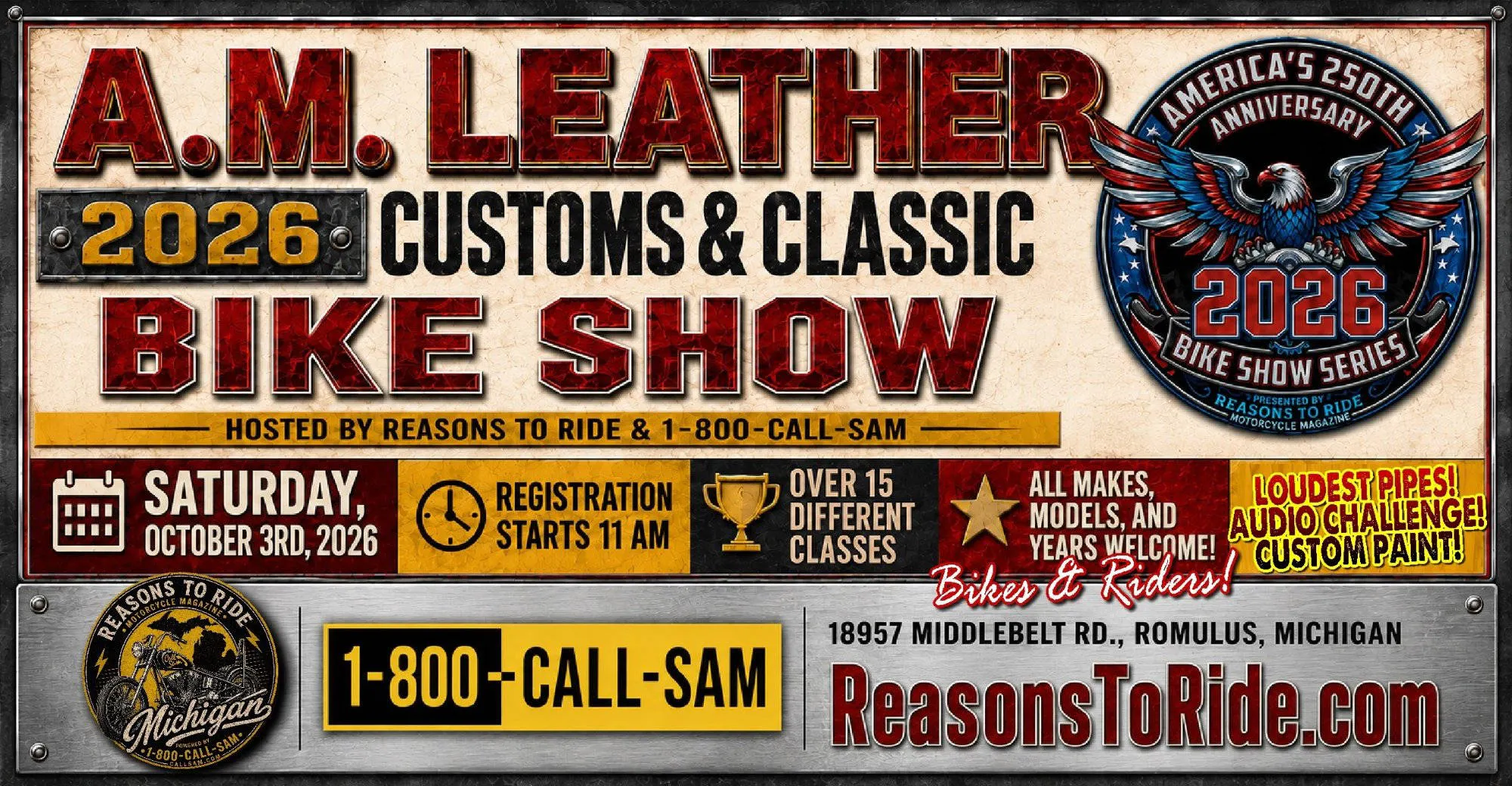AM LEATHER Customs & Classics Bike Show w/ Reasons To Ride Magazine event banner