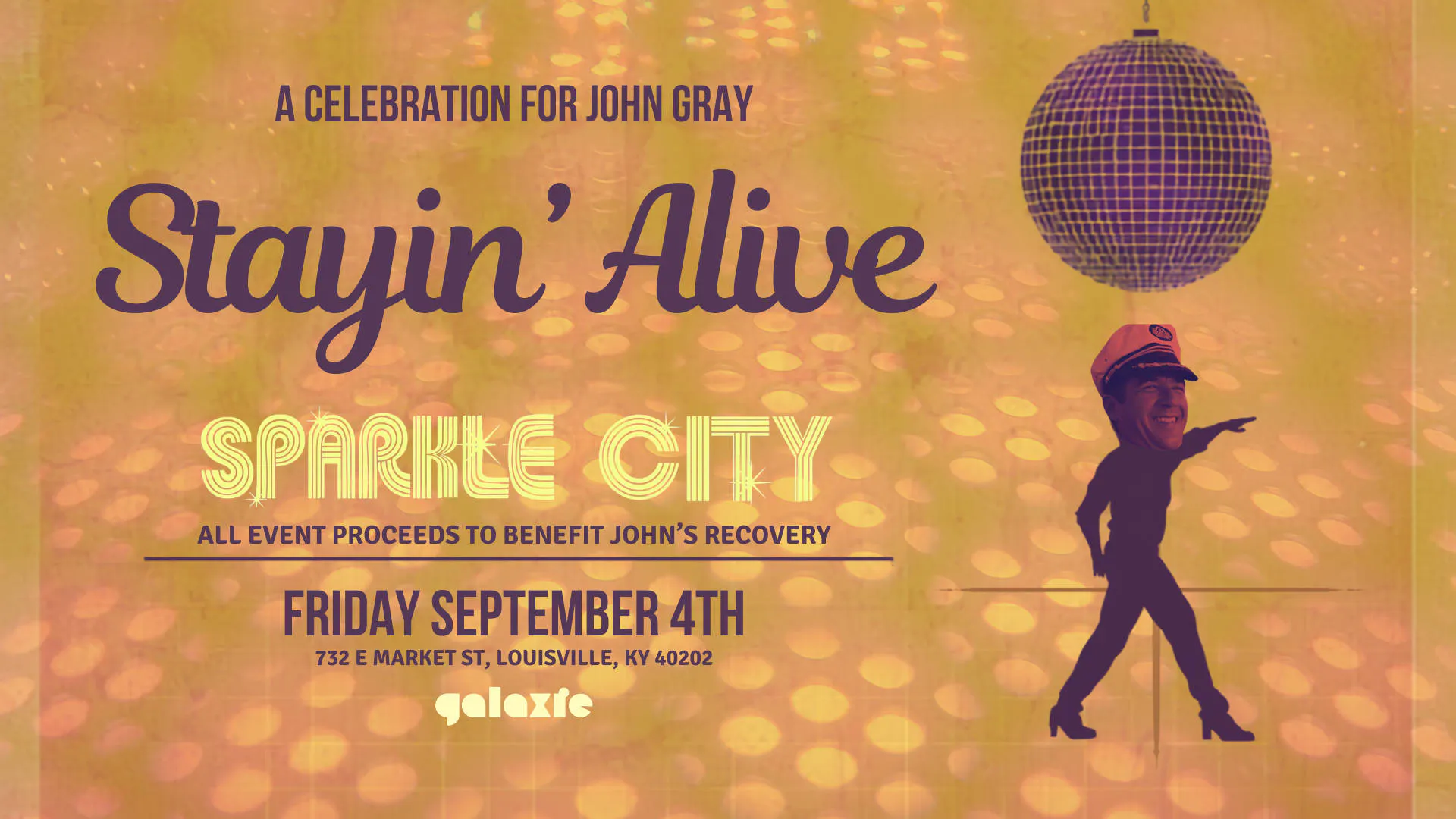STAYIN' ALIVE - JOHN GRAY BENEFIT w/ SPARKLE CITY DISCO event banner