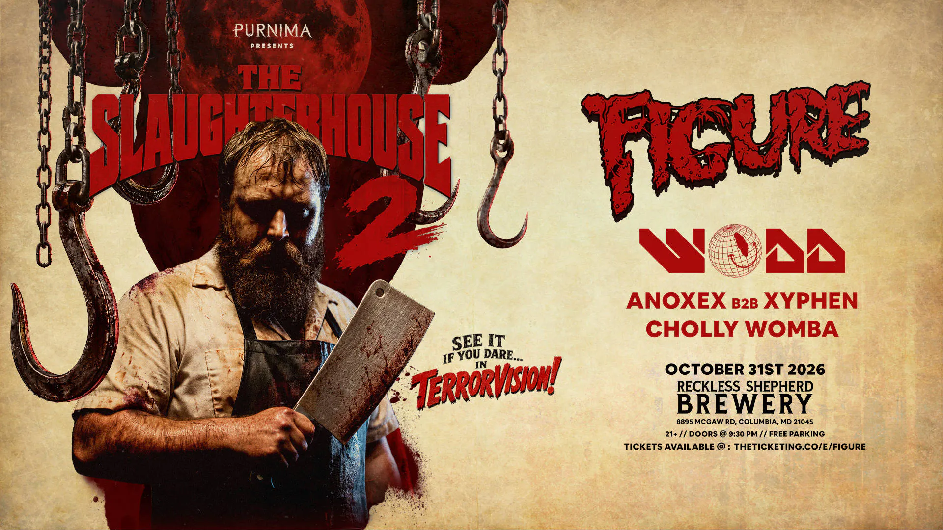 THE SLAUGHTERHOUSE 2 w/ FIGURE & Wodd event banner