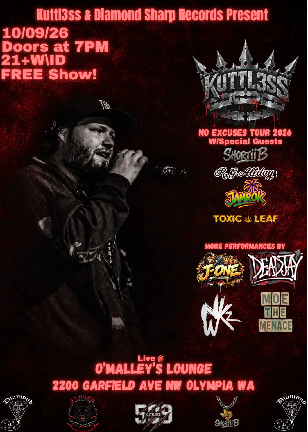 “No Excuses Tour” 2026 Featuring Kuttl3ss W/Special Guests!*Olympia WA* event banner