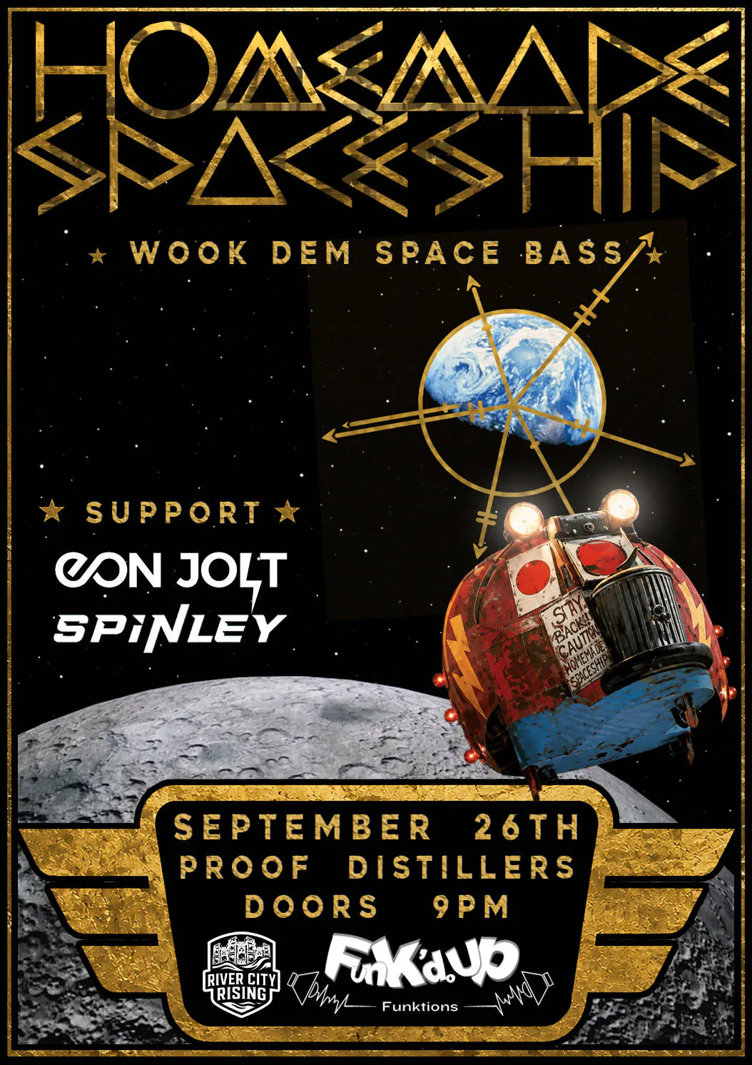 HOMEMADE SPACESHIP / SEPT. 26TH / PROOF DISTILLERS event banner