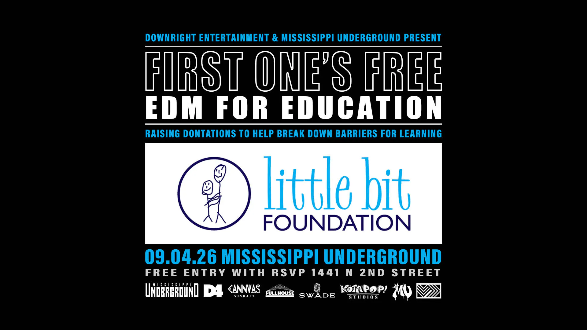 FIRST ONE'S FREE: EDM FOR EDUCATION event banner