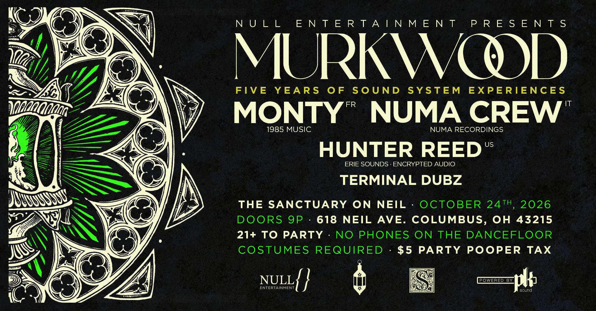 MURKWOOD | FIVE YEARS OF SOUND SYSTEM EXPERIENCES | MONTY, NUMA CREW, HUNTER REED | OCTOBER 24, 2026 event banner