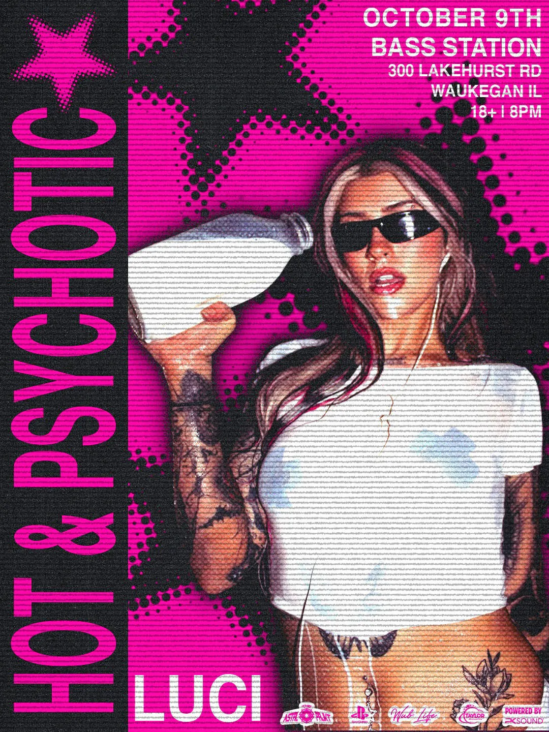 LUCI - HOT & PSYCHOTIC TOUR AT BASS STATION event banner