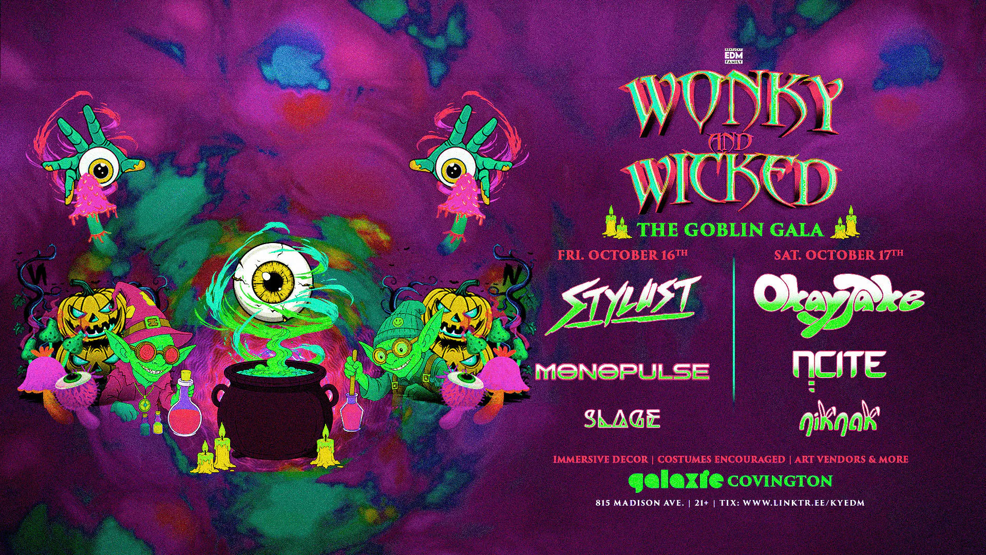 Wonky & Wicked: The Goblin Gala w/ OkayJake & Stylust at Galaxie - Covington event banner