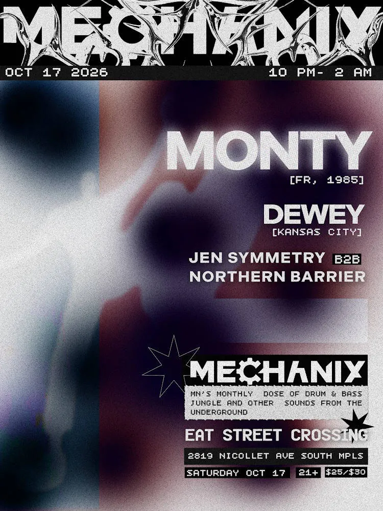 Mechanix feat Monty, Dewey, Jen Symmetry & Northern Barrier event banner