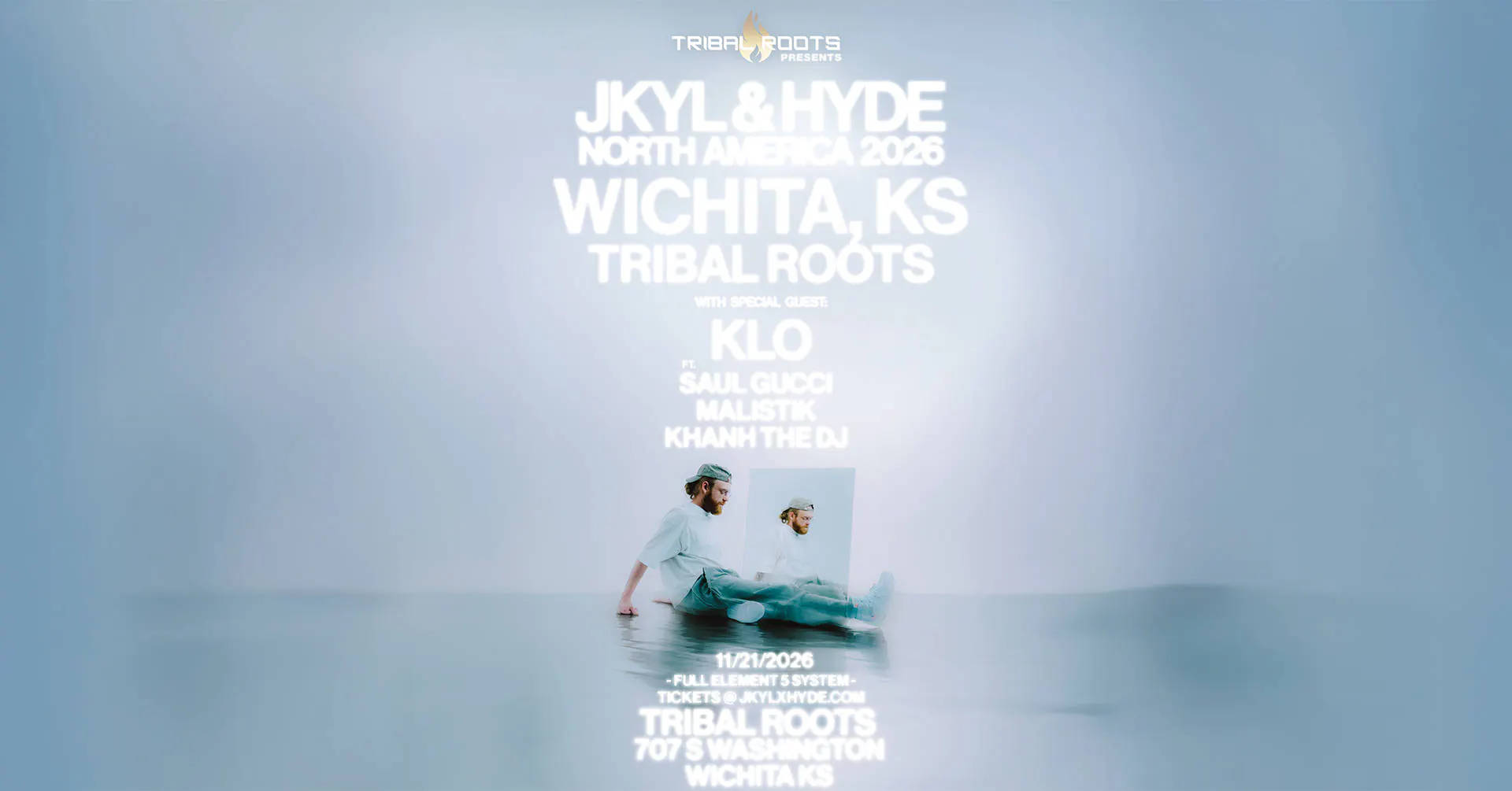 Tribal Roots presents Jkyl & Hyde event banner