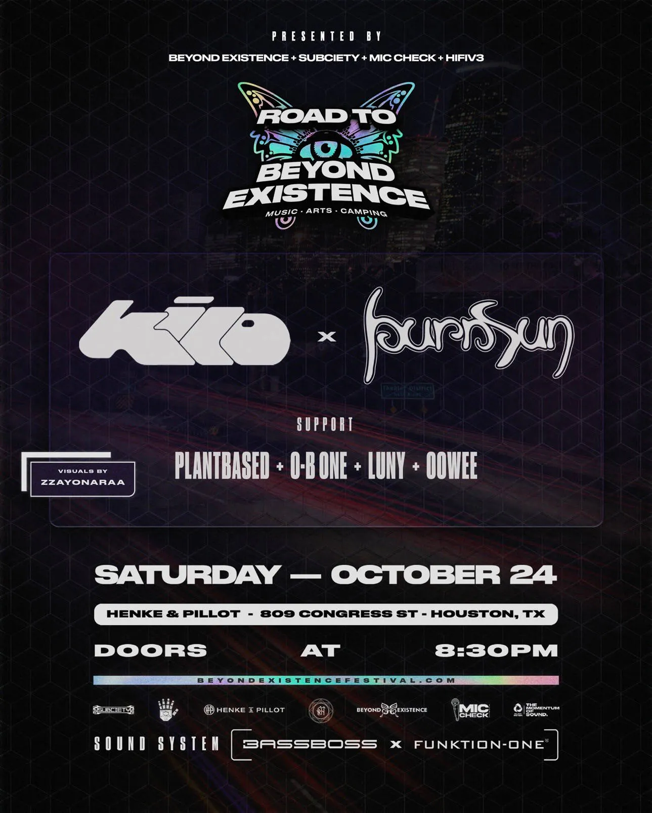 Road to Beyond Existence: KiLO, Burnsun, O-B One, Plant Based, Luny, OoWee event banner