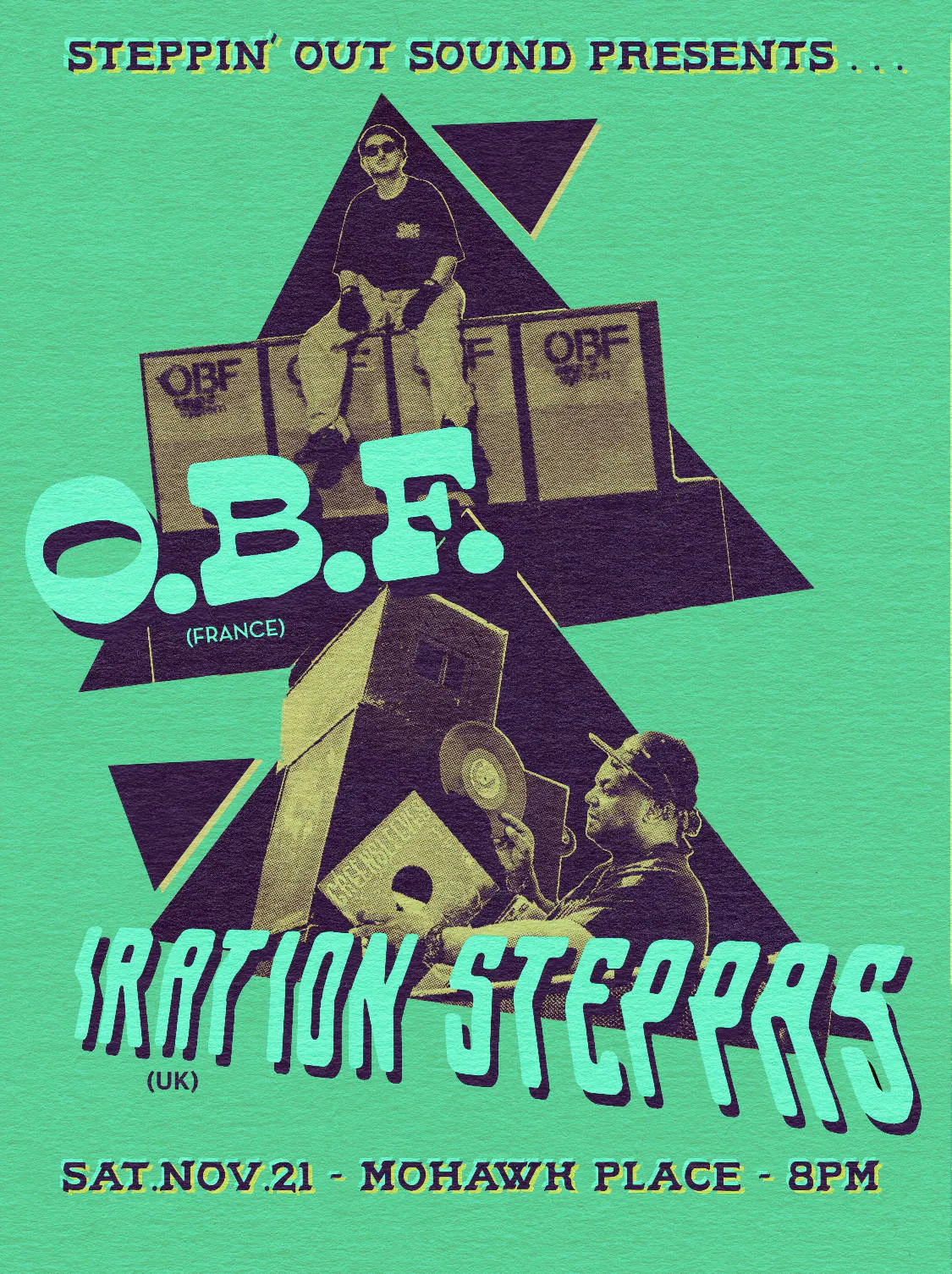Steppin' Out Sound & Mohawk Place Present O.B.F. & Iration Steppas event banner
