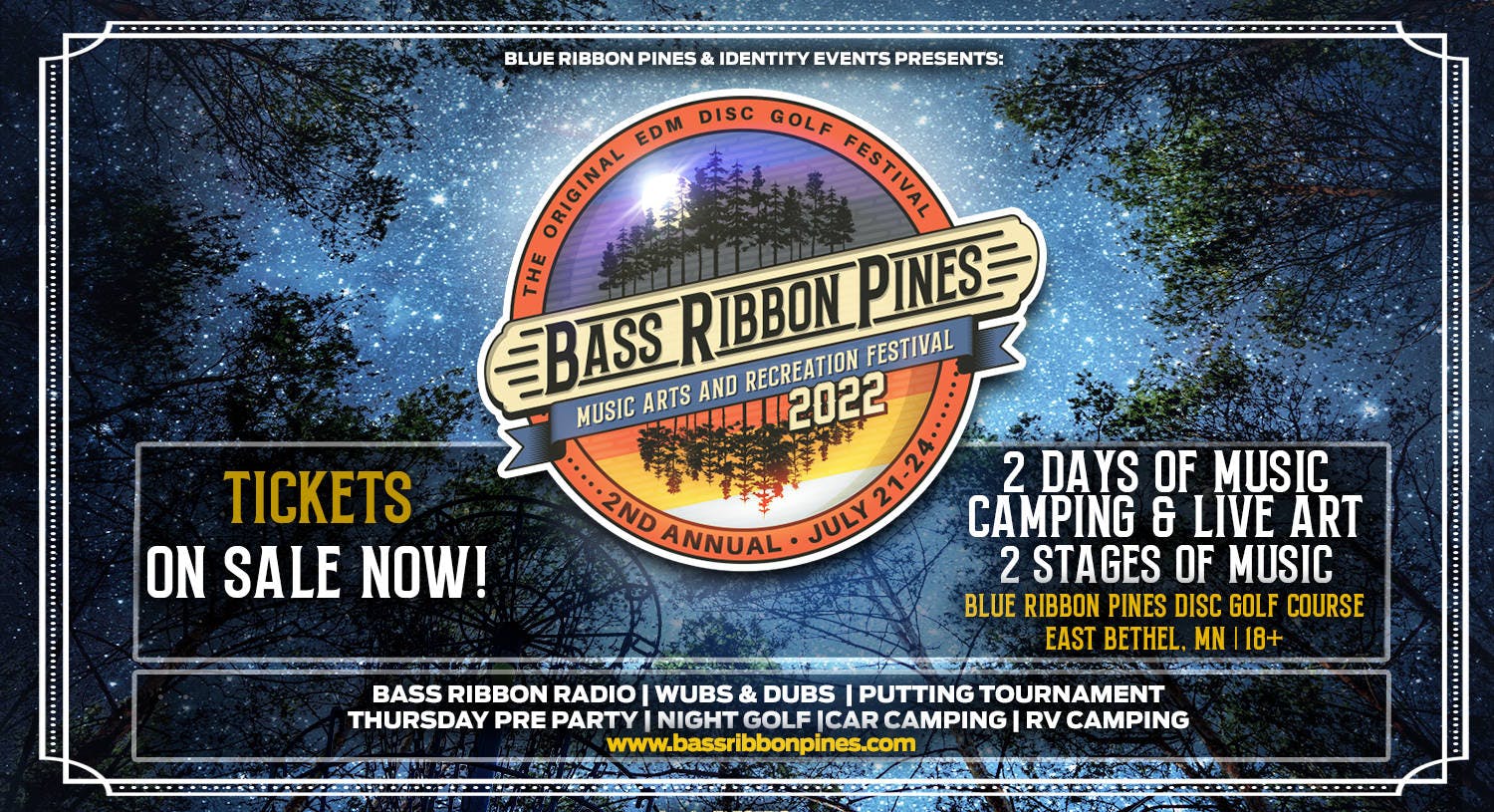 Bass Ribbon Pines Festival 2022 - July 21st-24th event banner