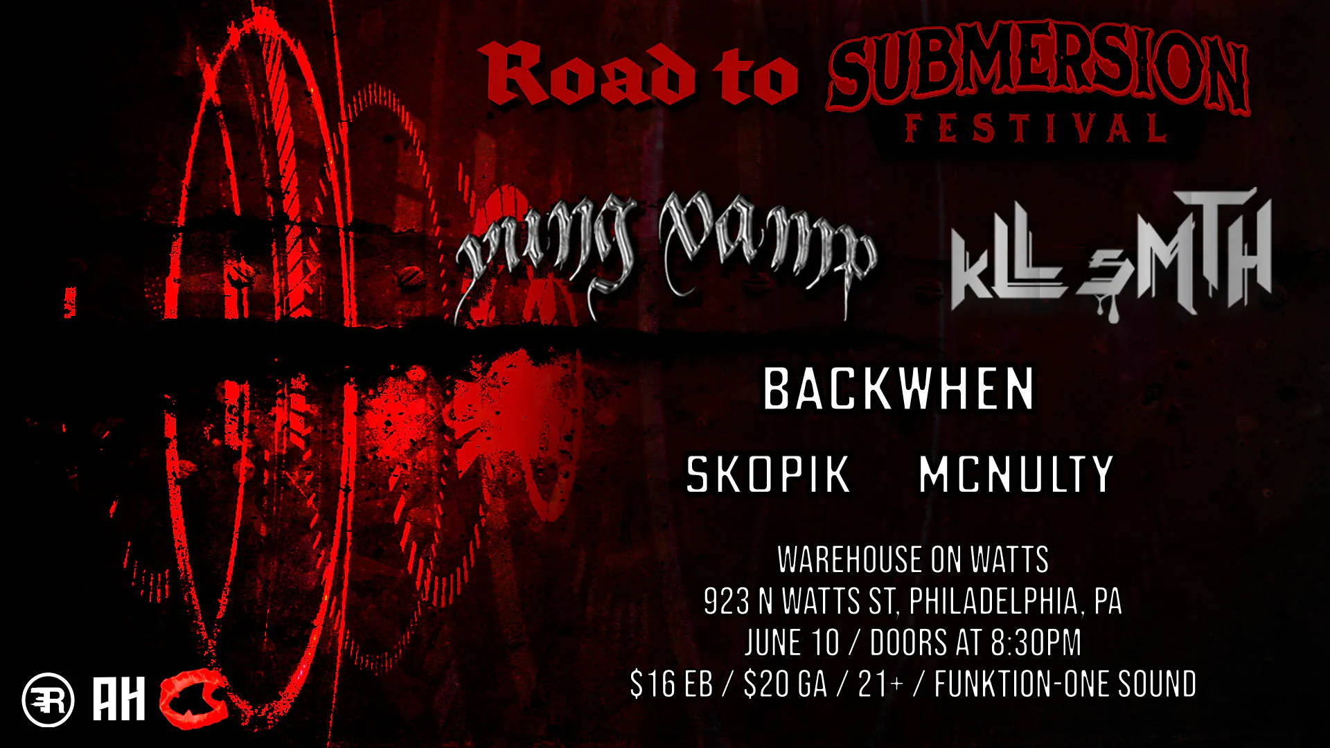 Road To Submersion: DJ Yung Vamp, kLL sMTH & BACKWHEN, Skopik & McNulty event banner
