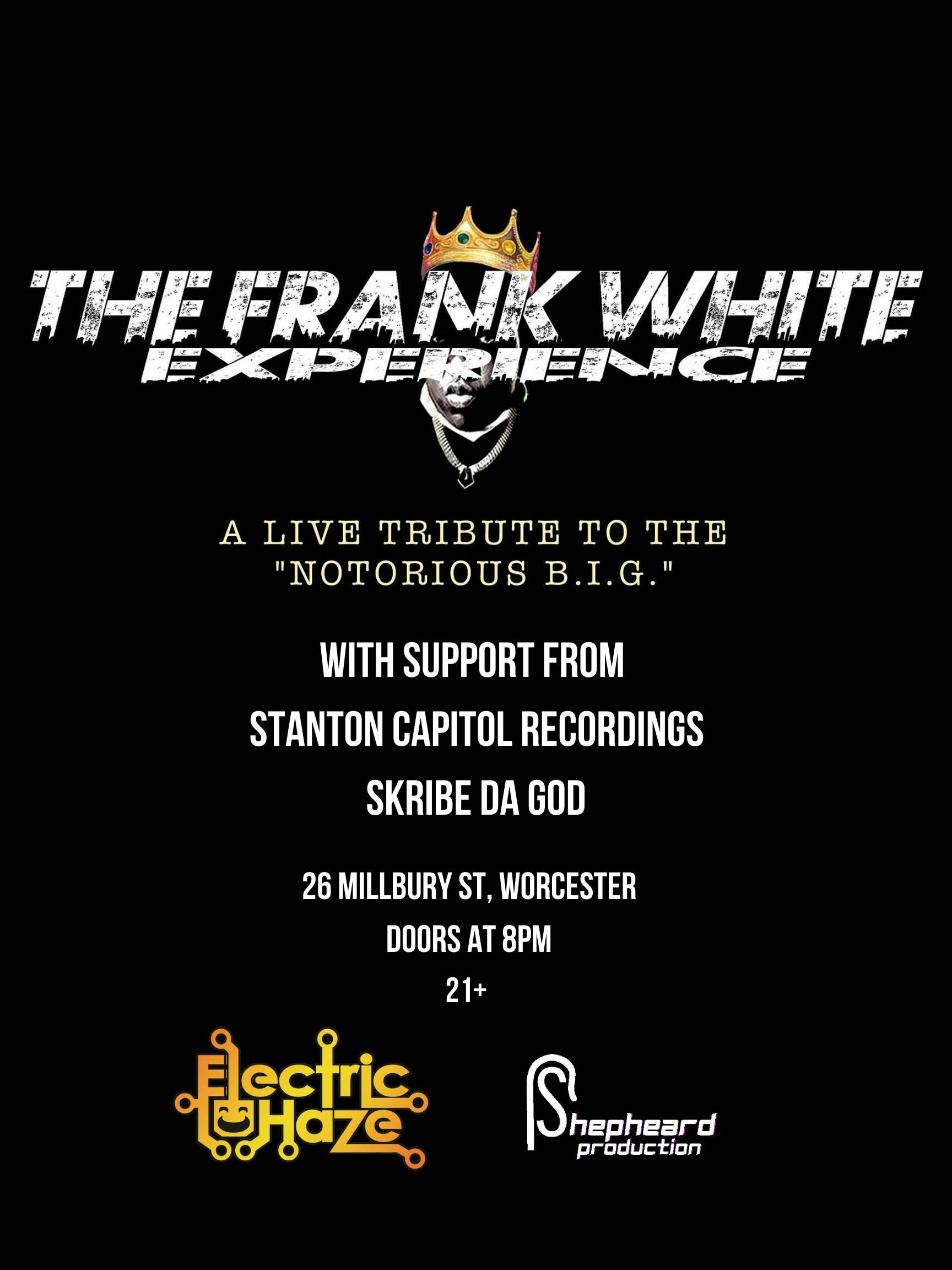 The Frank White Experience - Evvnt Events