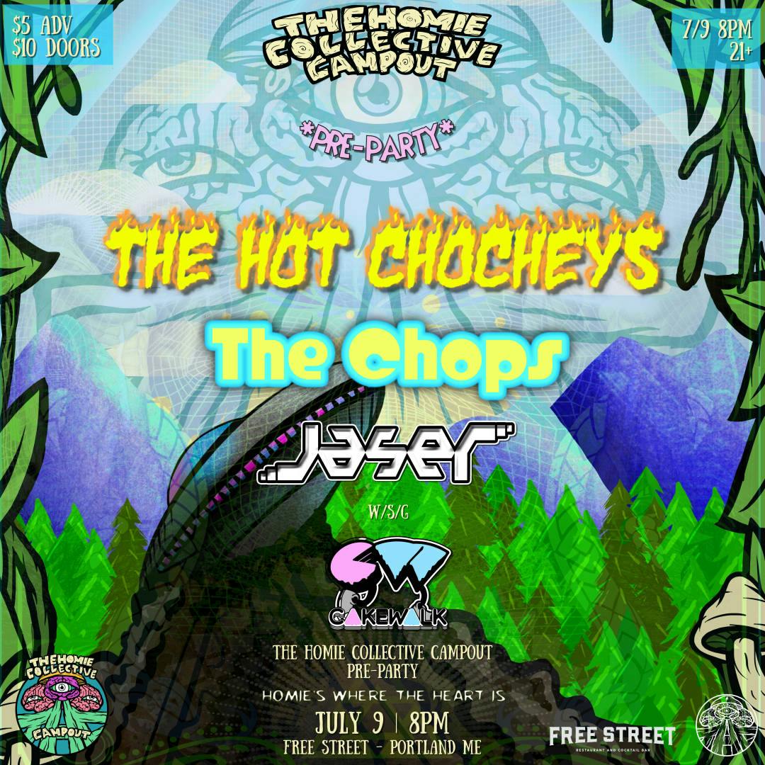 THCC PREPARTY feat. The Hot Chocheys, The Chops, Jaser w/s/g Cakewalk